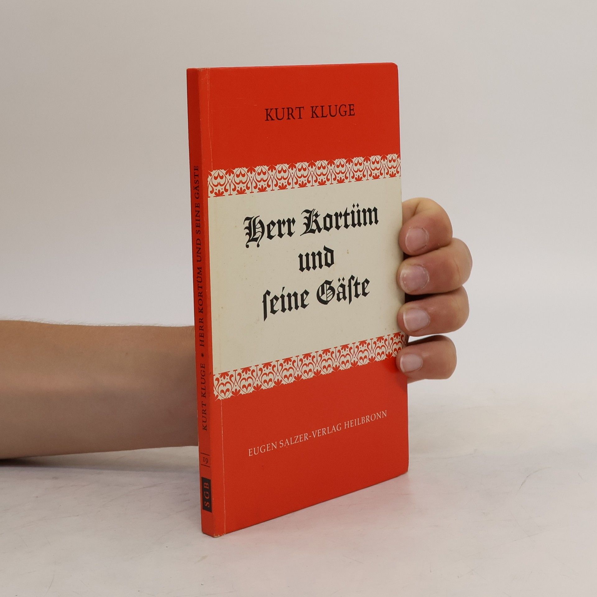 Kurt Kluge Herr Kortüm und seine Gäste