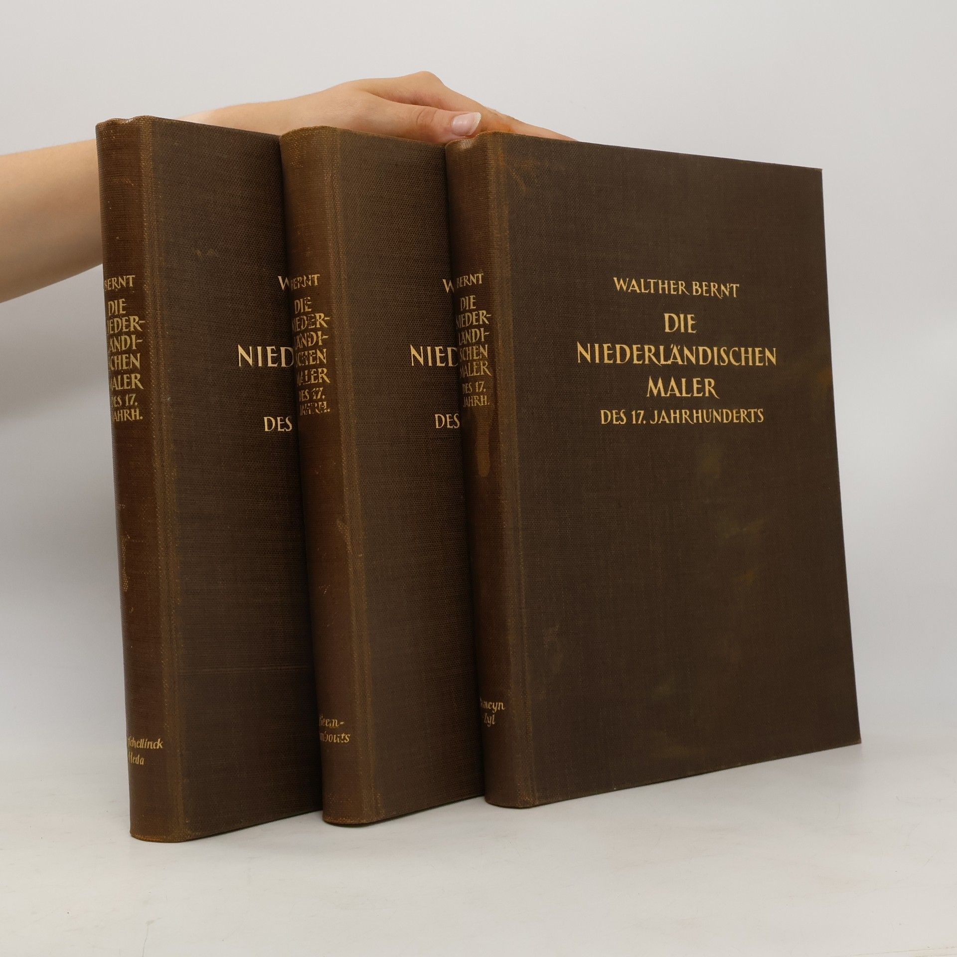 Walther Bernt Die Niederländischen Maler des 17. Jahrhunderts I.-III.