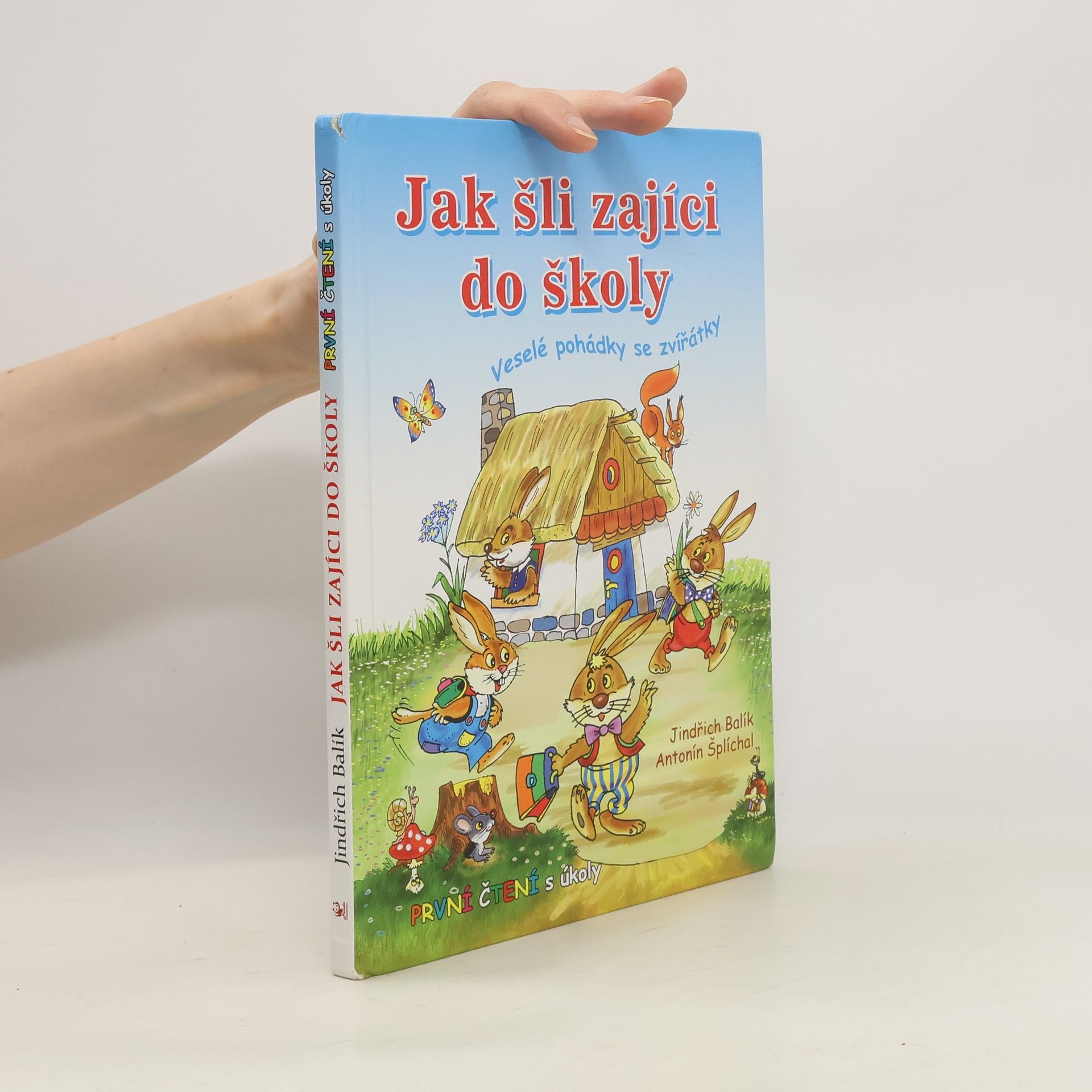 Jindřich Balík Jak šli zajíci do školy: Veselé pohádky se zvířátky