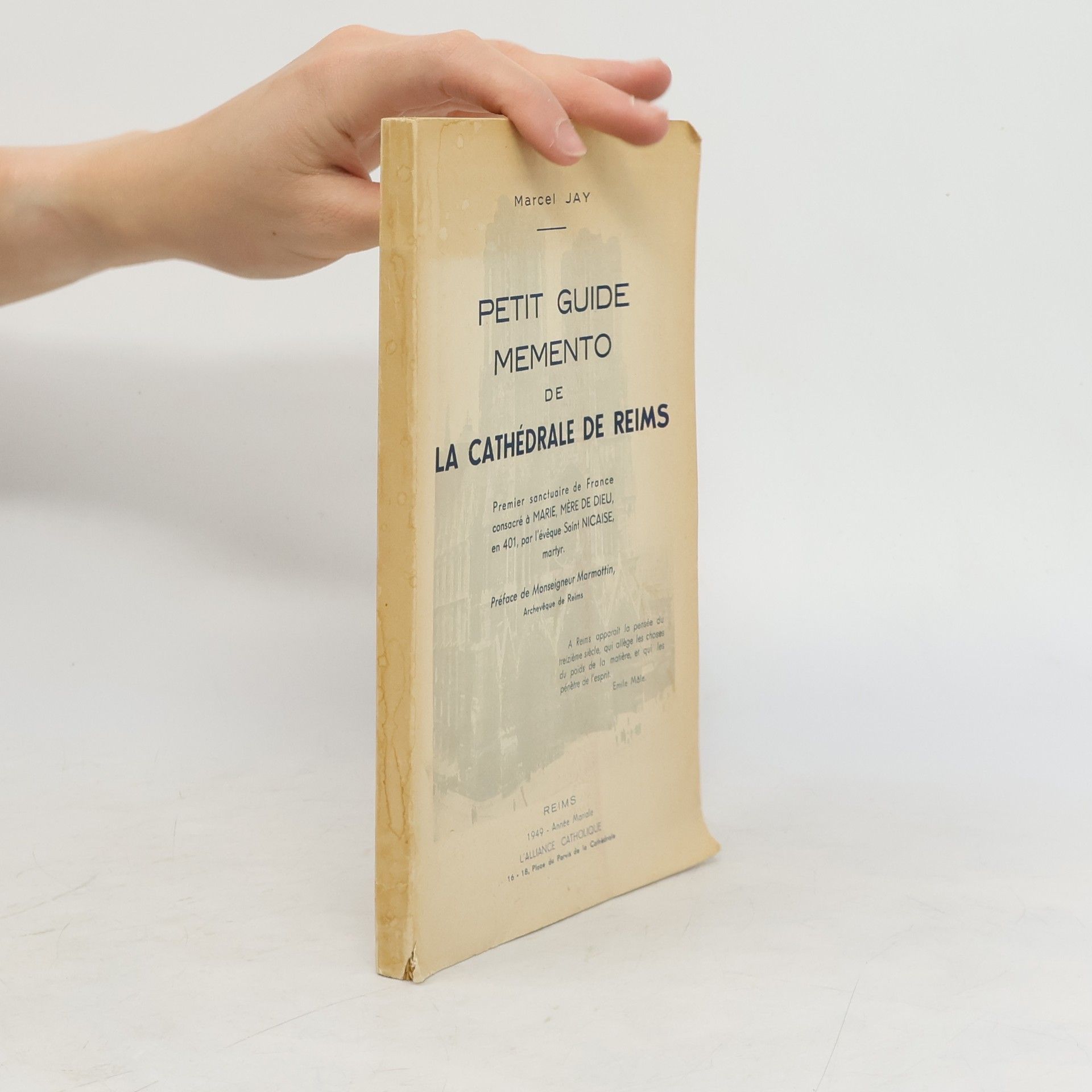 Marcel Jay Petit guide mémento de la cathédrale de Reims