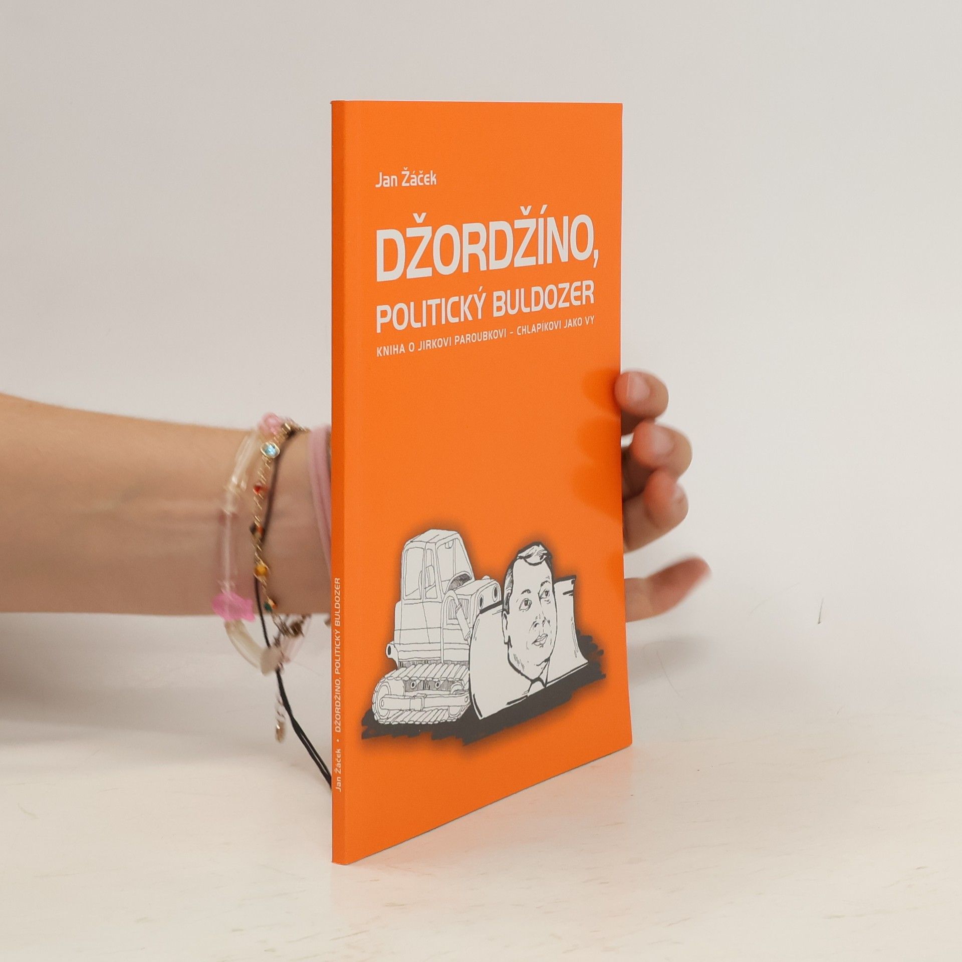 Jan Žáček Džordžíno, politický buldozér