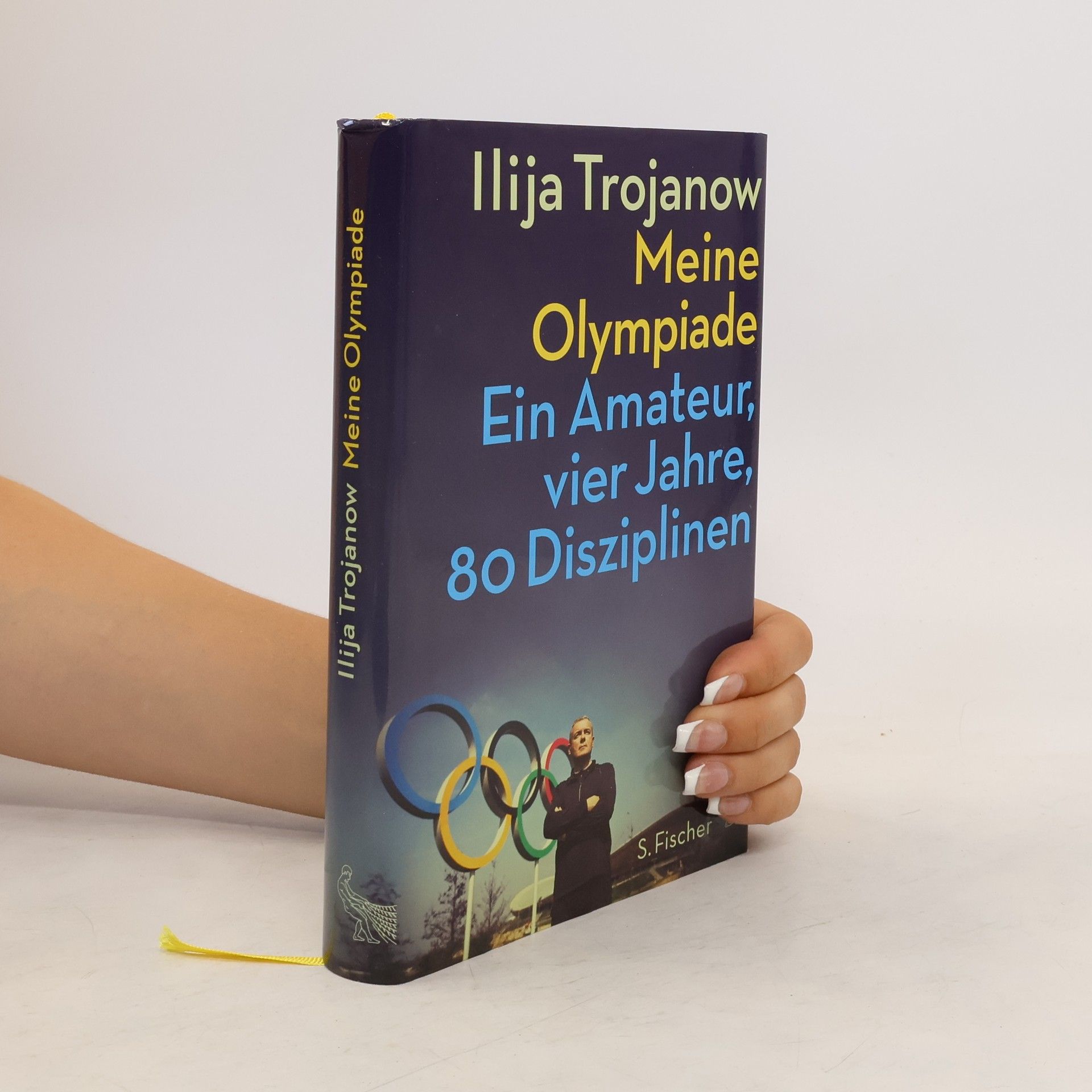 Ilija Trojanow Meine Olympiade