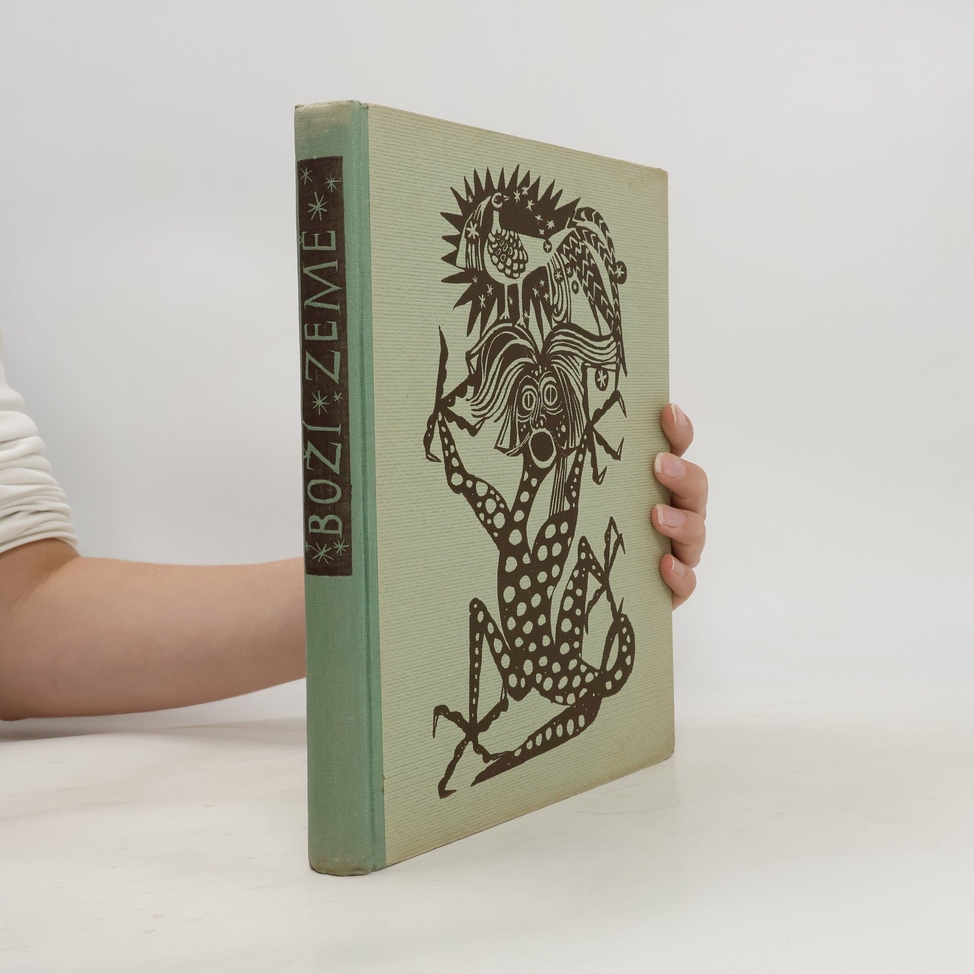 Karel Dvořáček Boží země. Pohádky lašského lidu