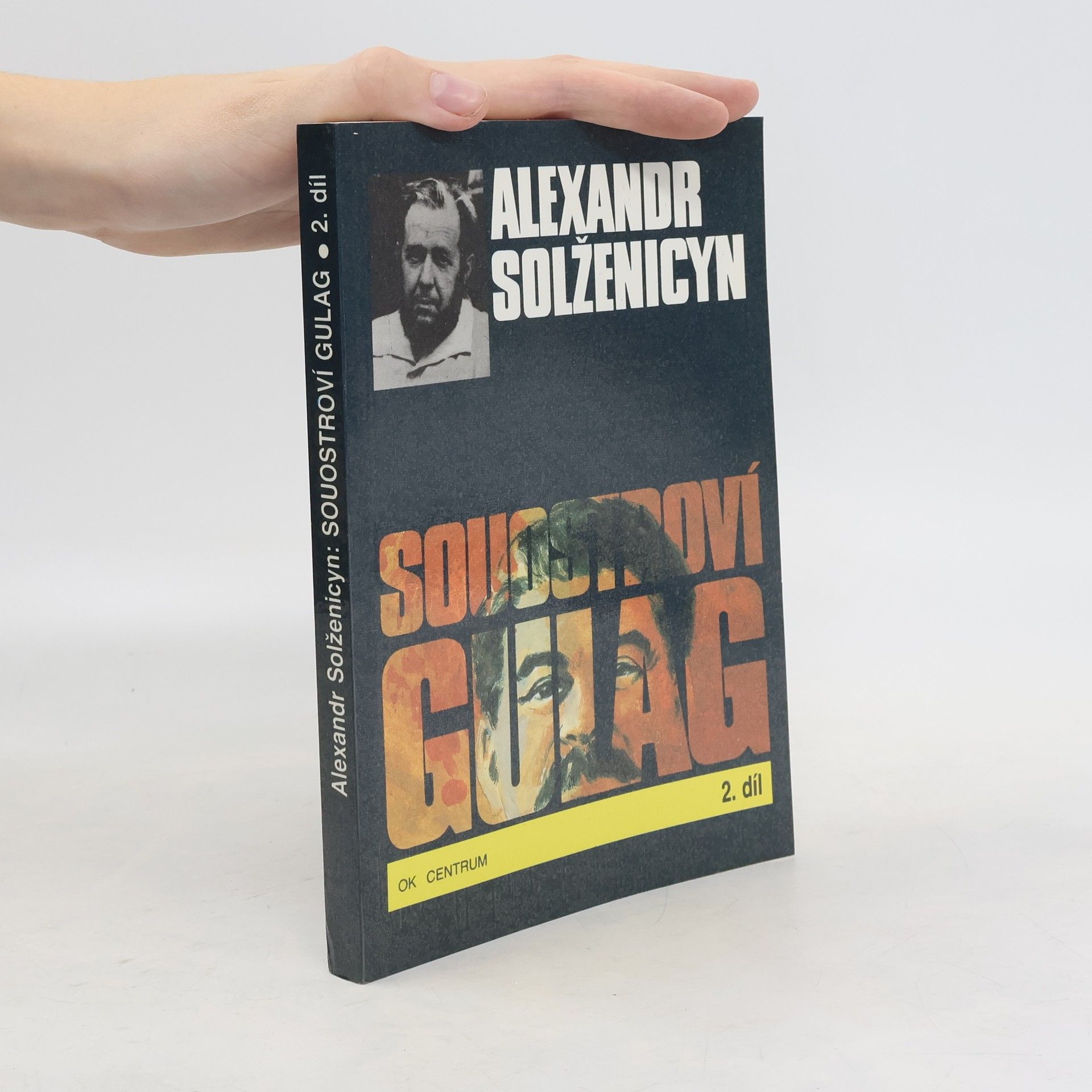 Alexandr Isajevič Solženicyn Souostroví Gulag 2