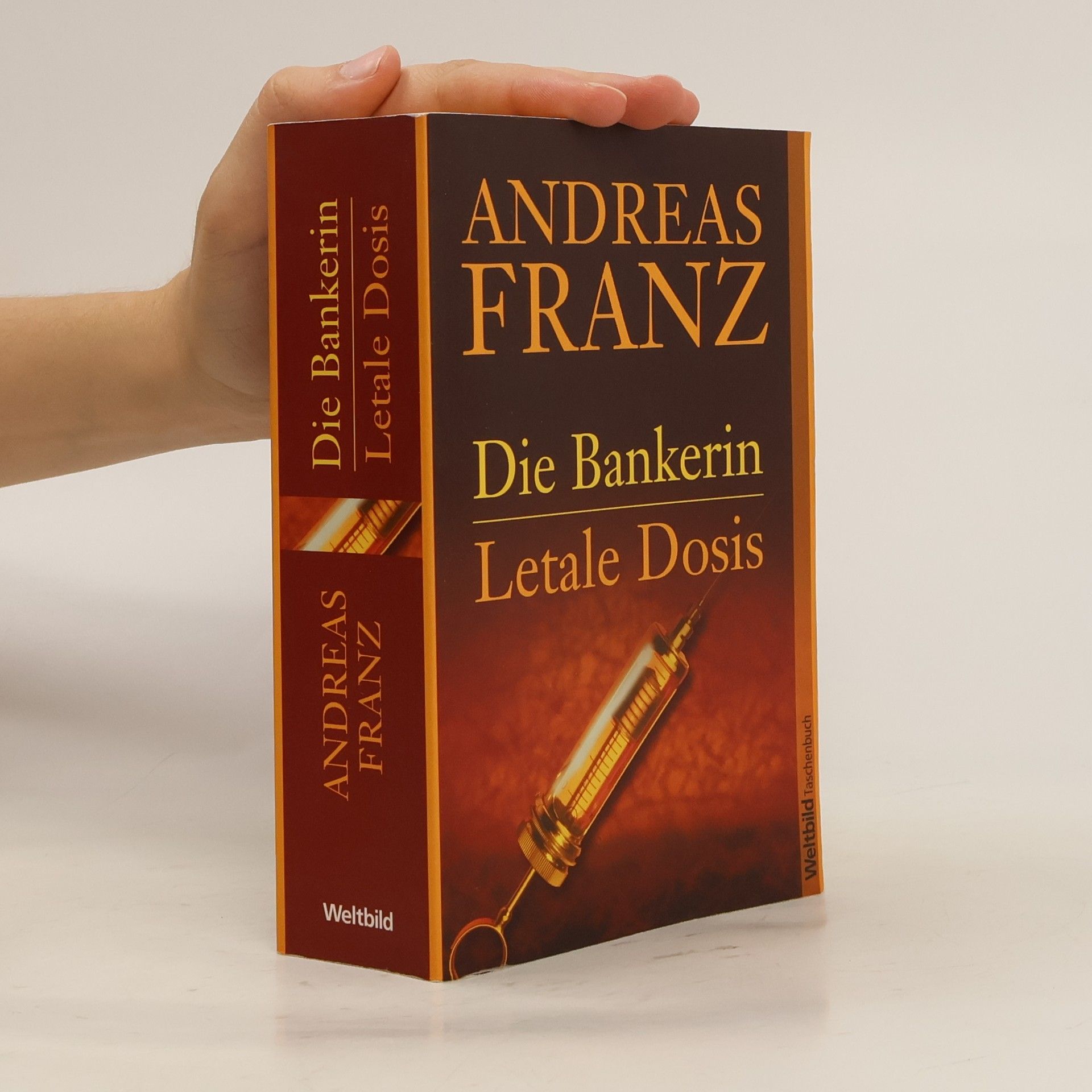 Andreas Franz Die Bankerin / Latale Dosis