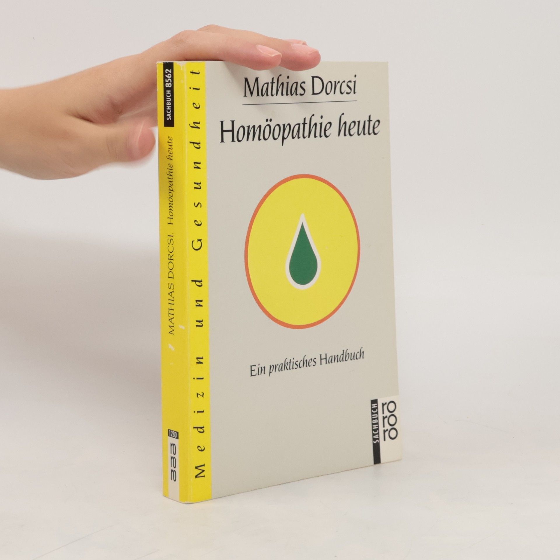 Mathias Dorcsi Homöopathie heute