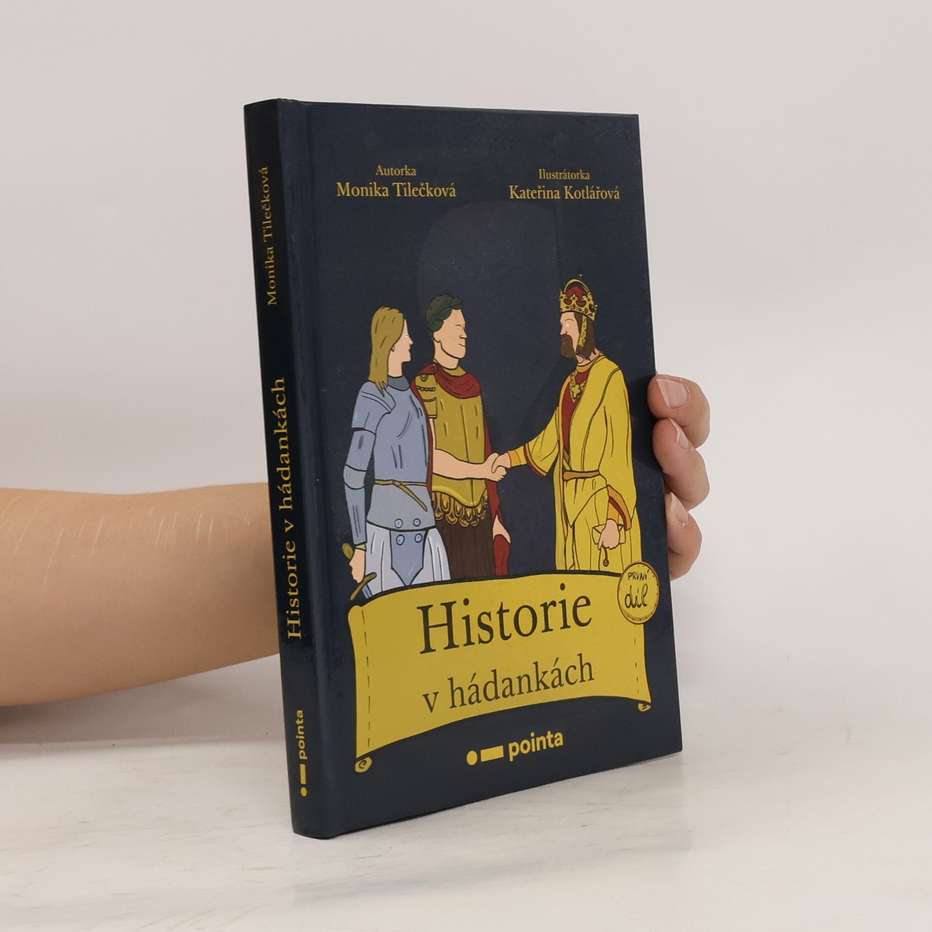 Monika Tilečková Historie v hádankách