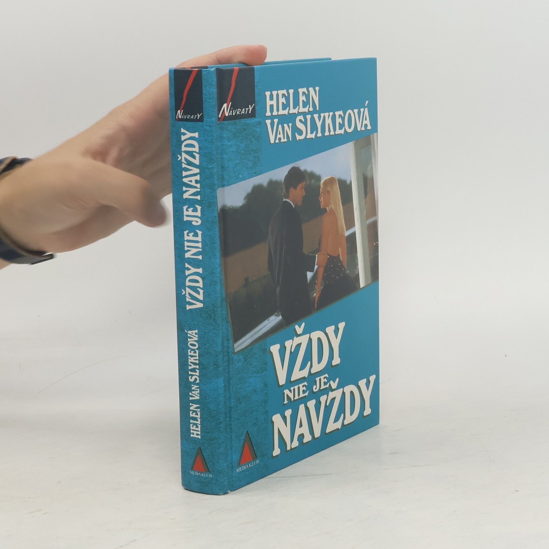 Helen Van Slyke Vždy nie je navždy
