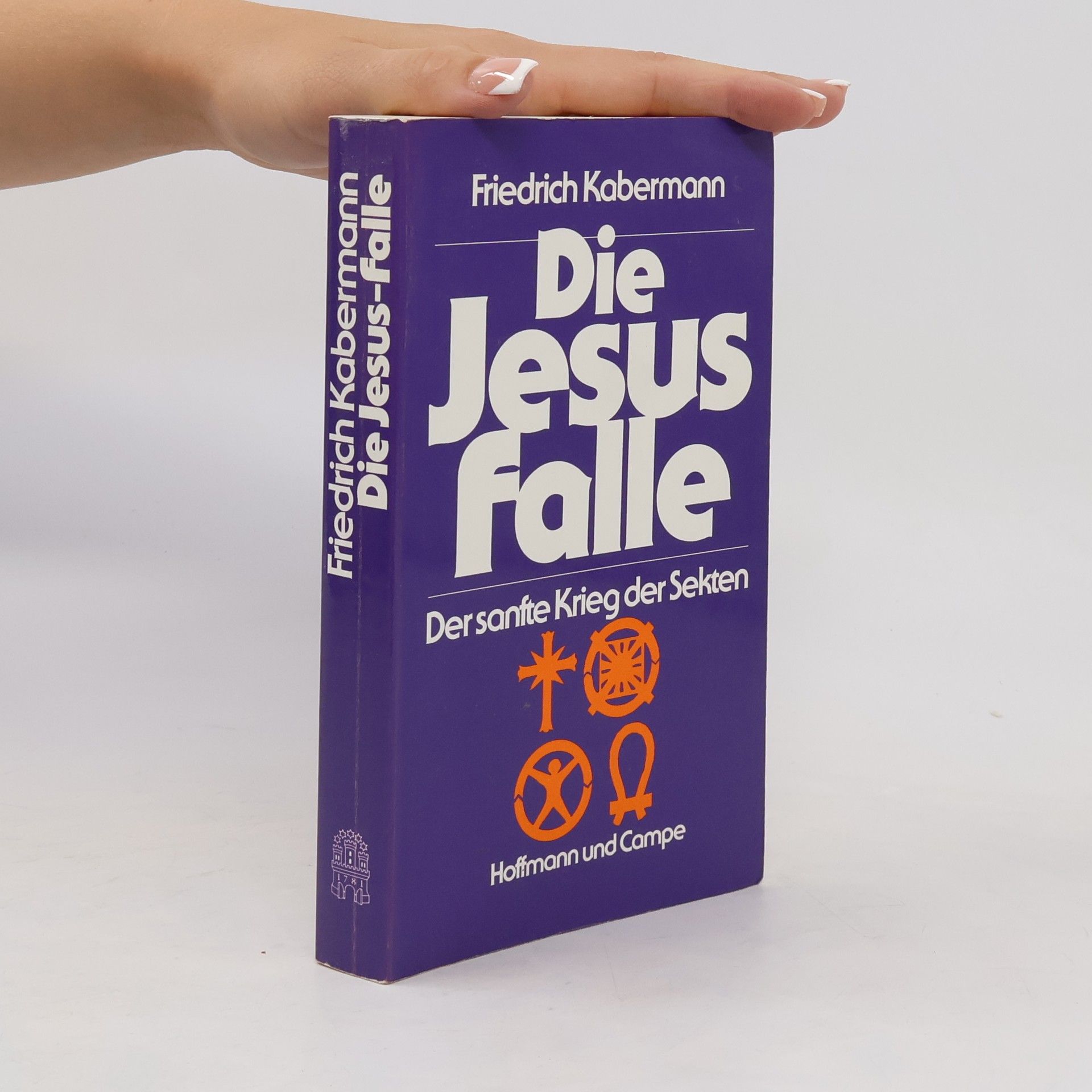Friedrich Kabermann Die Jesus-Falle