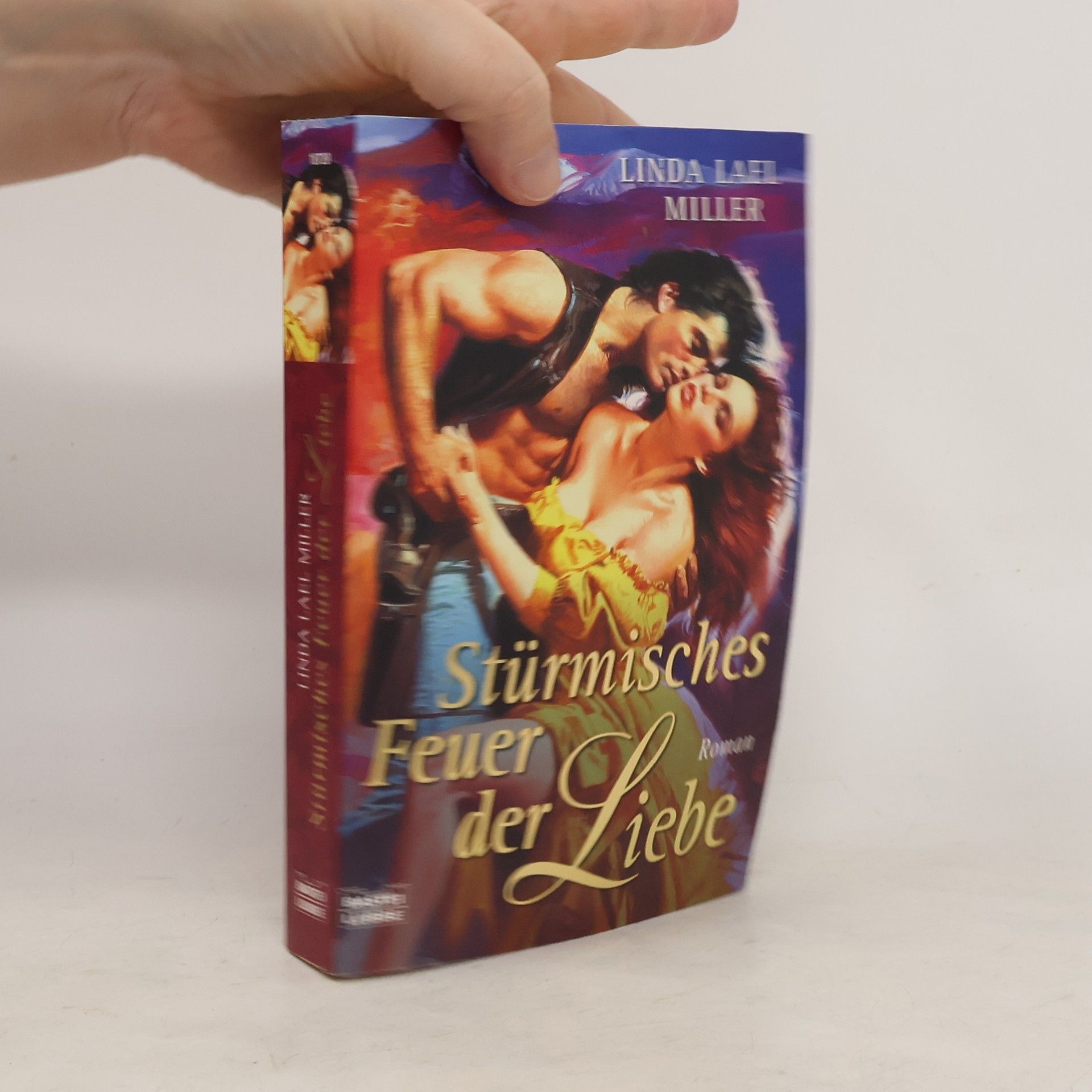 Linda Lael Miller Stürmisches Feuer der Liebe