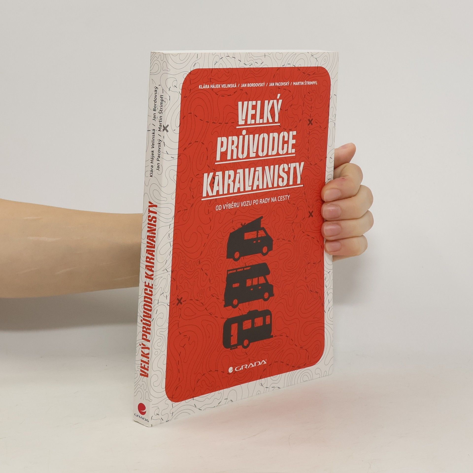 Klára Hájek Velinská Velký průvodce karavanisty