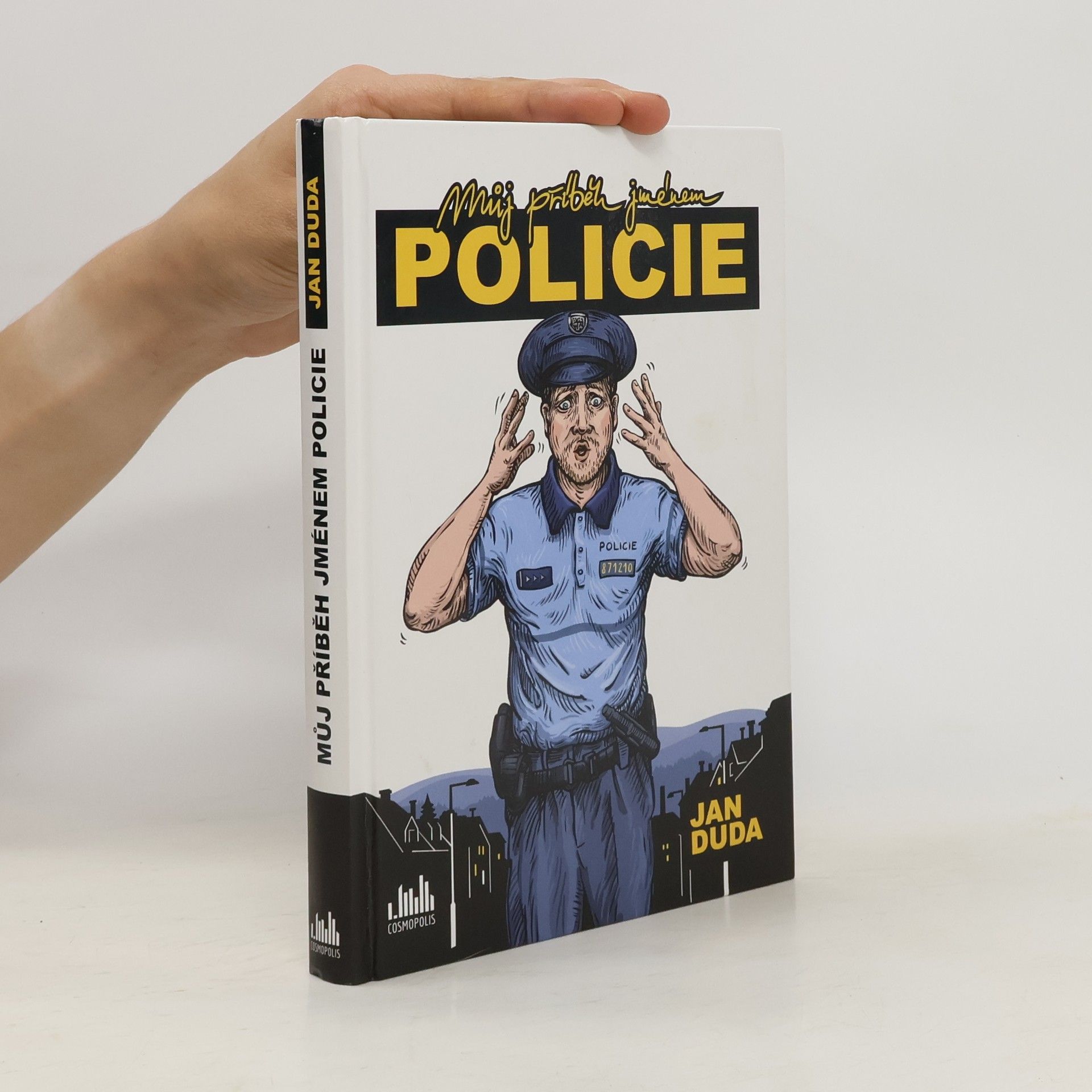 Jan Duda Můj příběh jménem policie