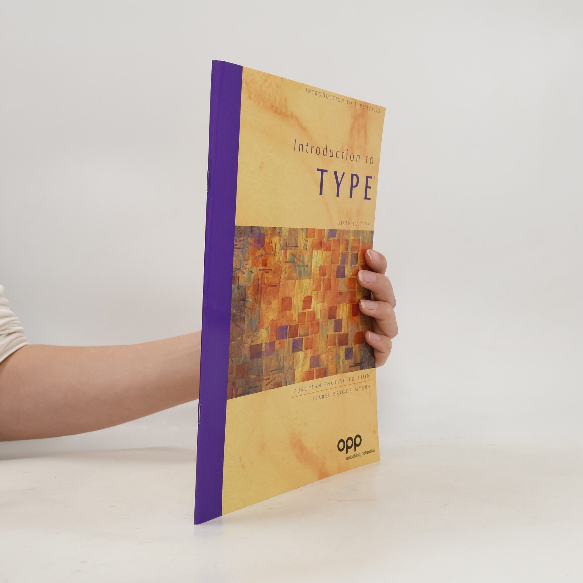 Isabel Briggs Myers Introduction to Type