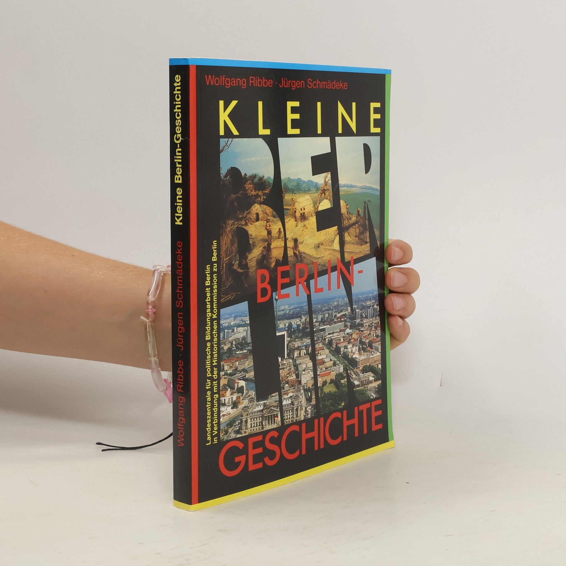 Wolfgang Ribbe Kleine Berlin - Geschichte