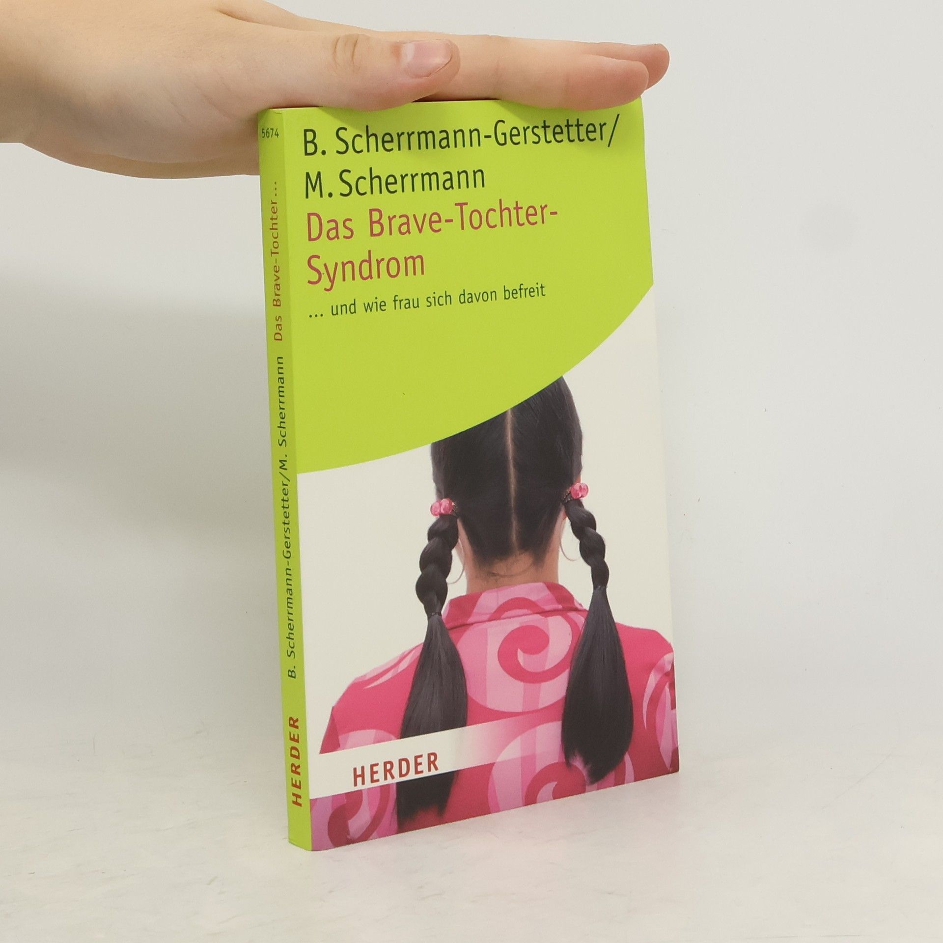 Beate Scherrmann Gerstetter Das Brave-Tochter-Syndrom