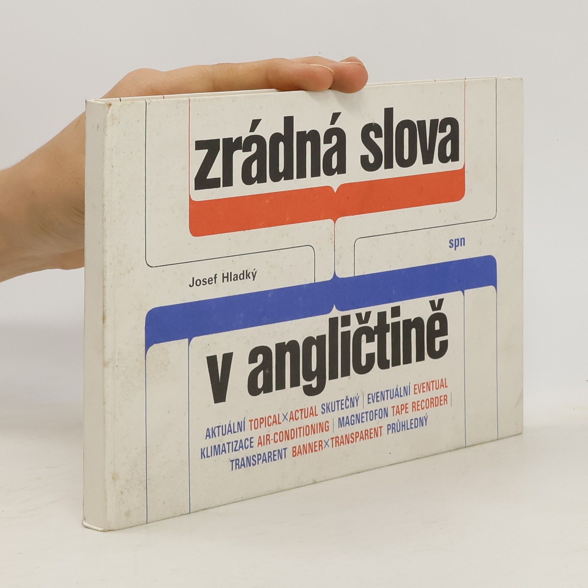 Josef Hladký Zrádná slova v angličtině