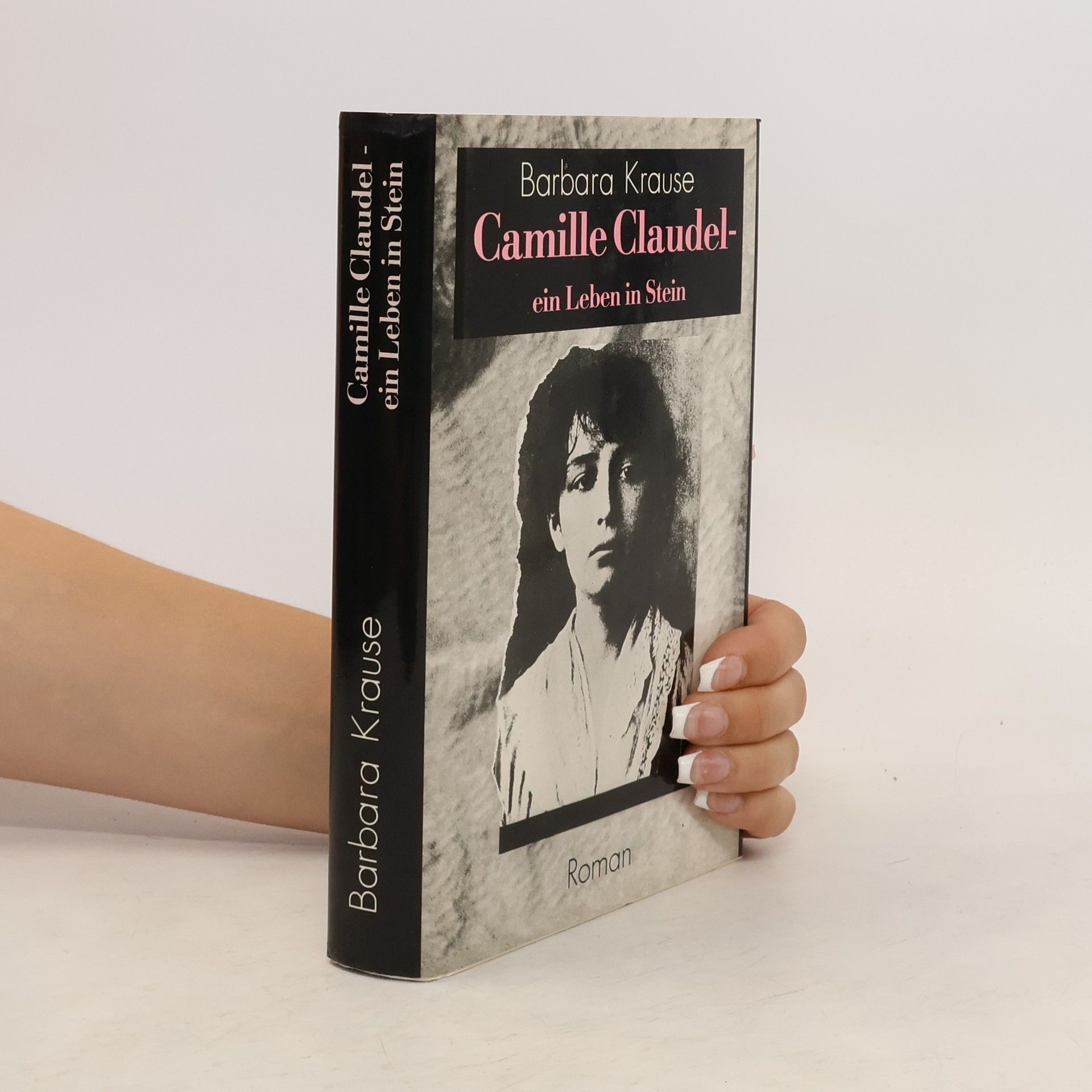 Barbara Krause Camille Claudel