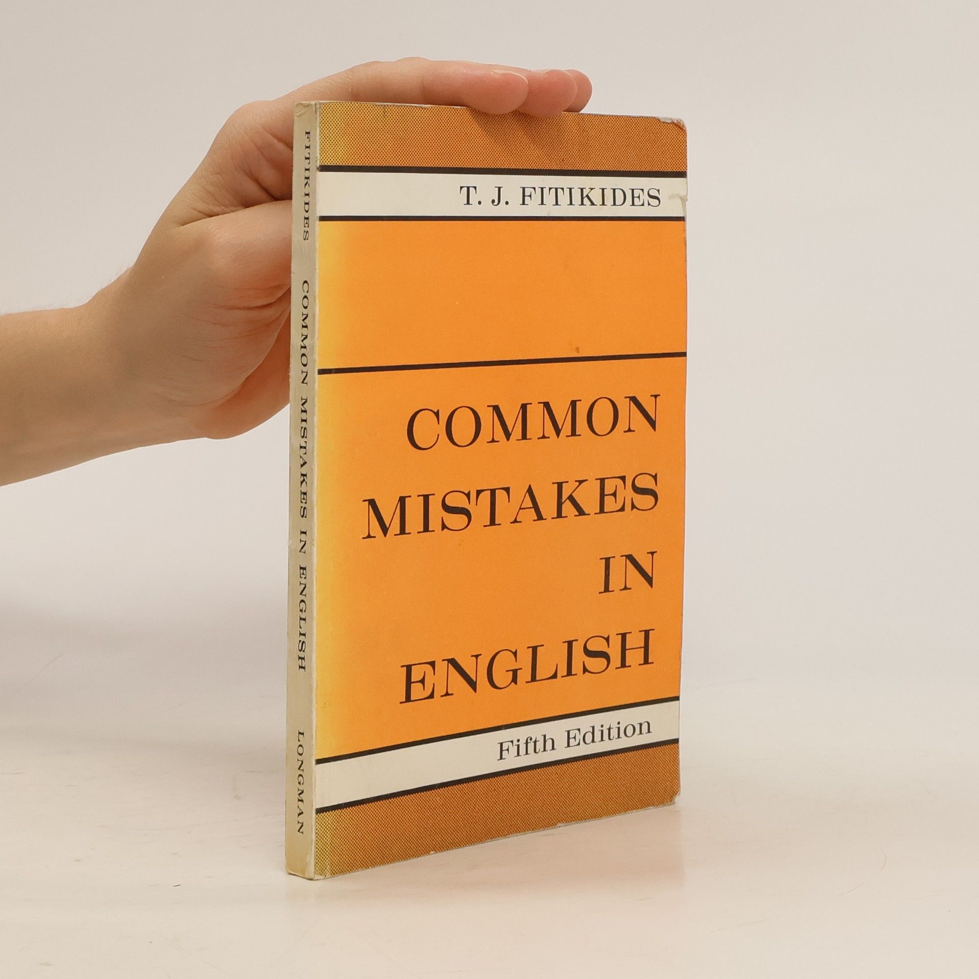 Timothy John Fitikides Common Mistakes in English with Exercises