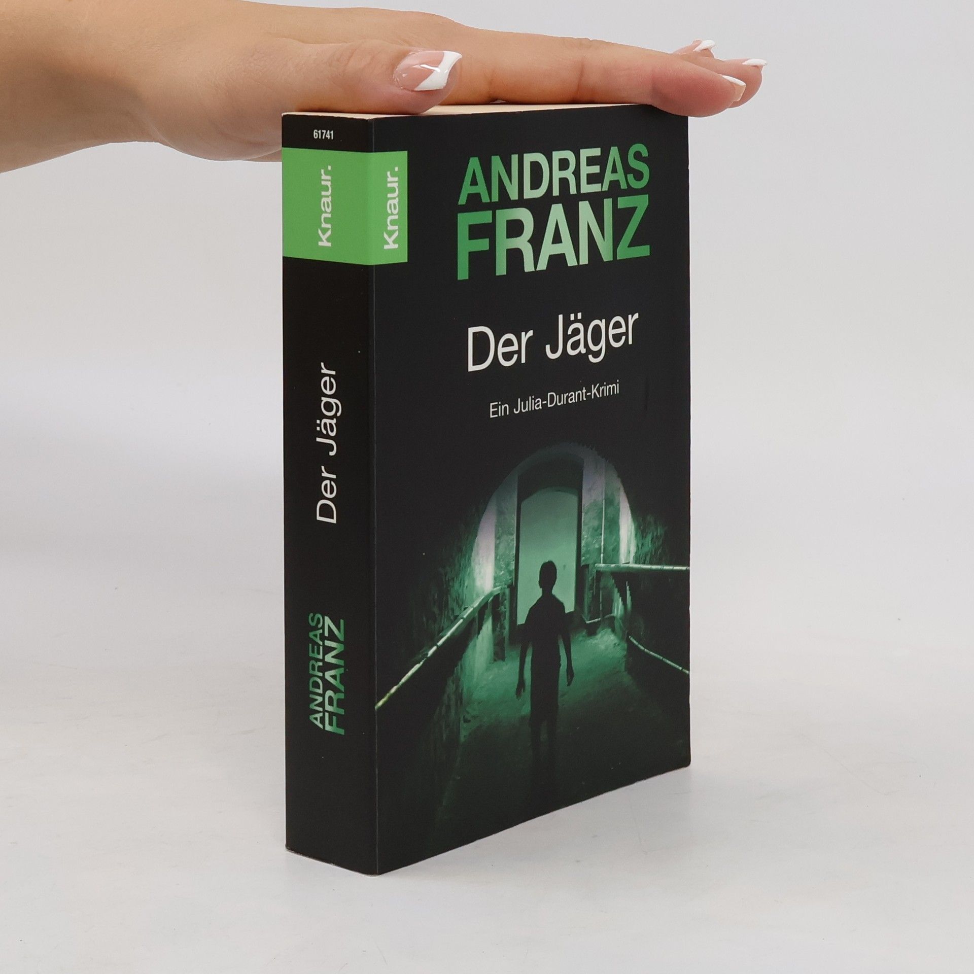 Andreas Franz Der Jäger