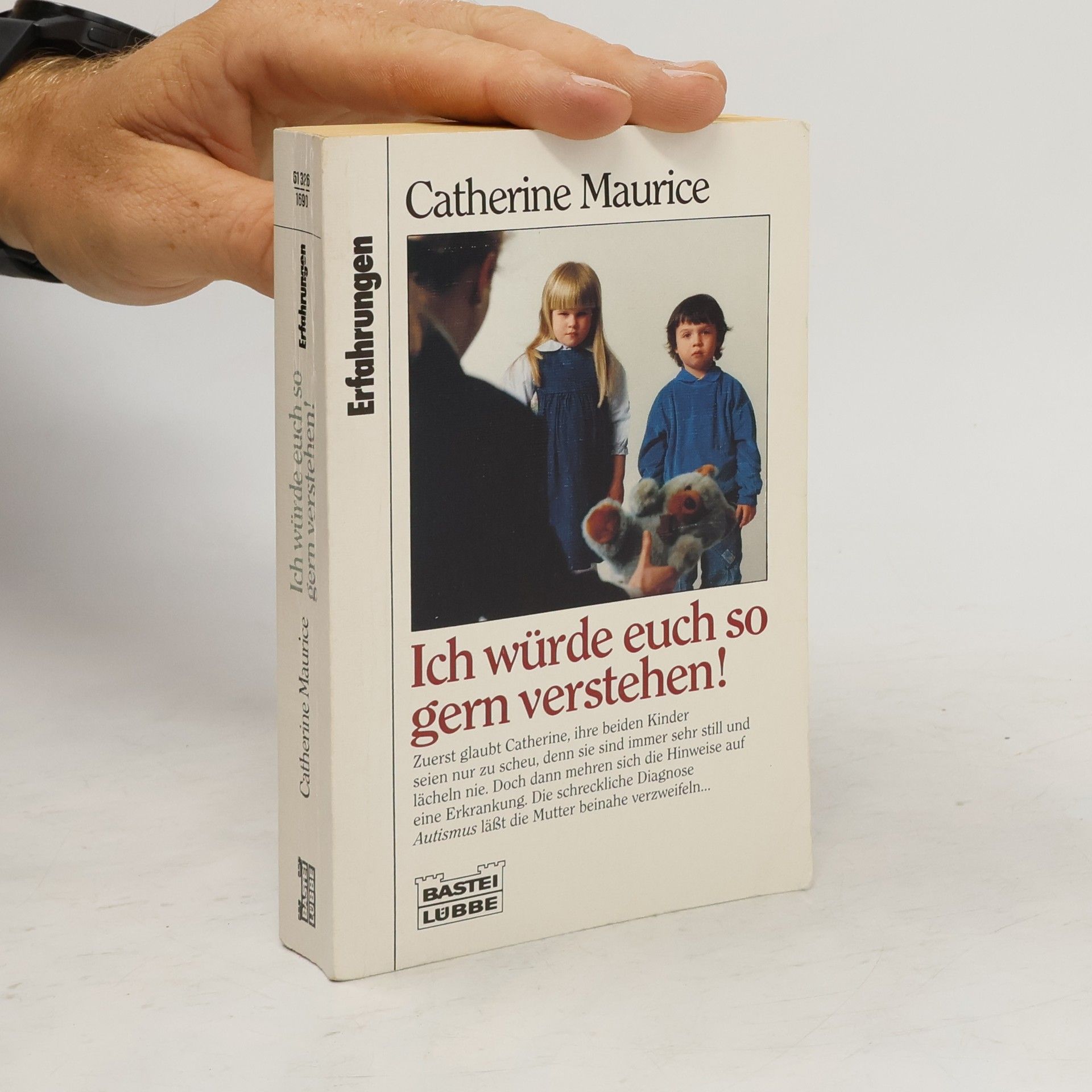 Catherine Maurice Ich würde euch so gern verstehen!