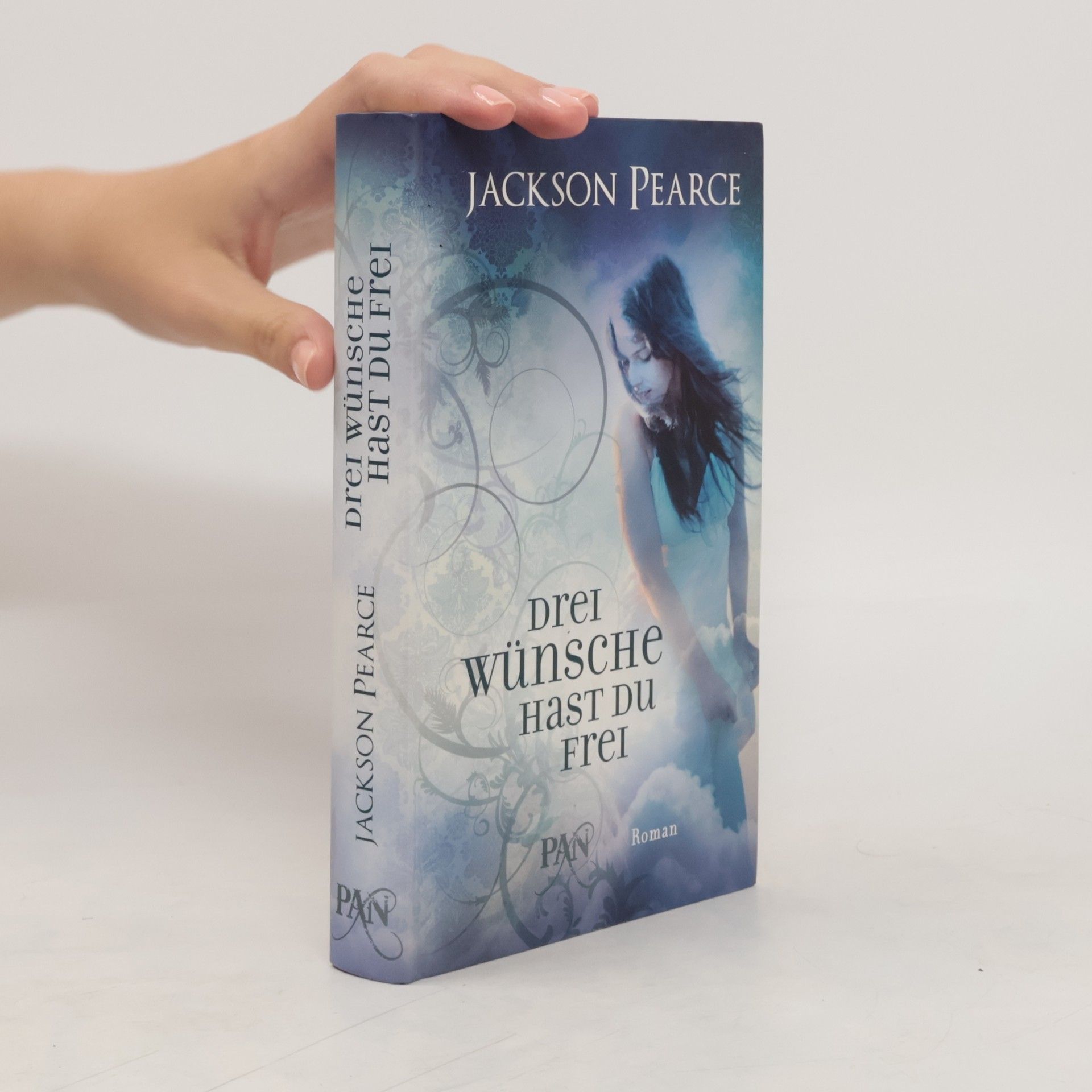 Jackson Pearce Drei Wünsche hast du frei
