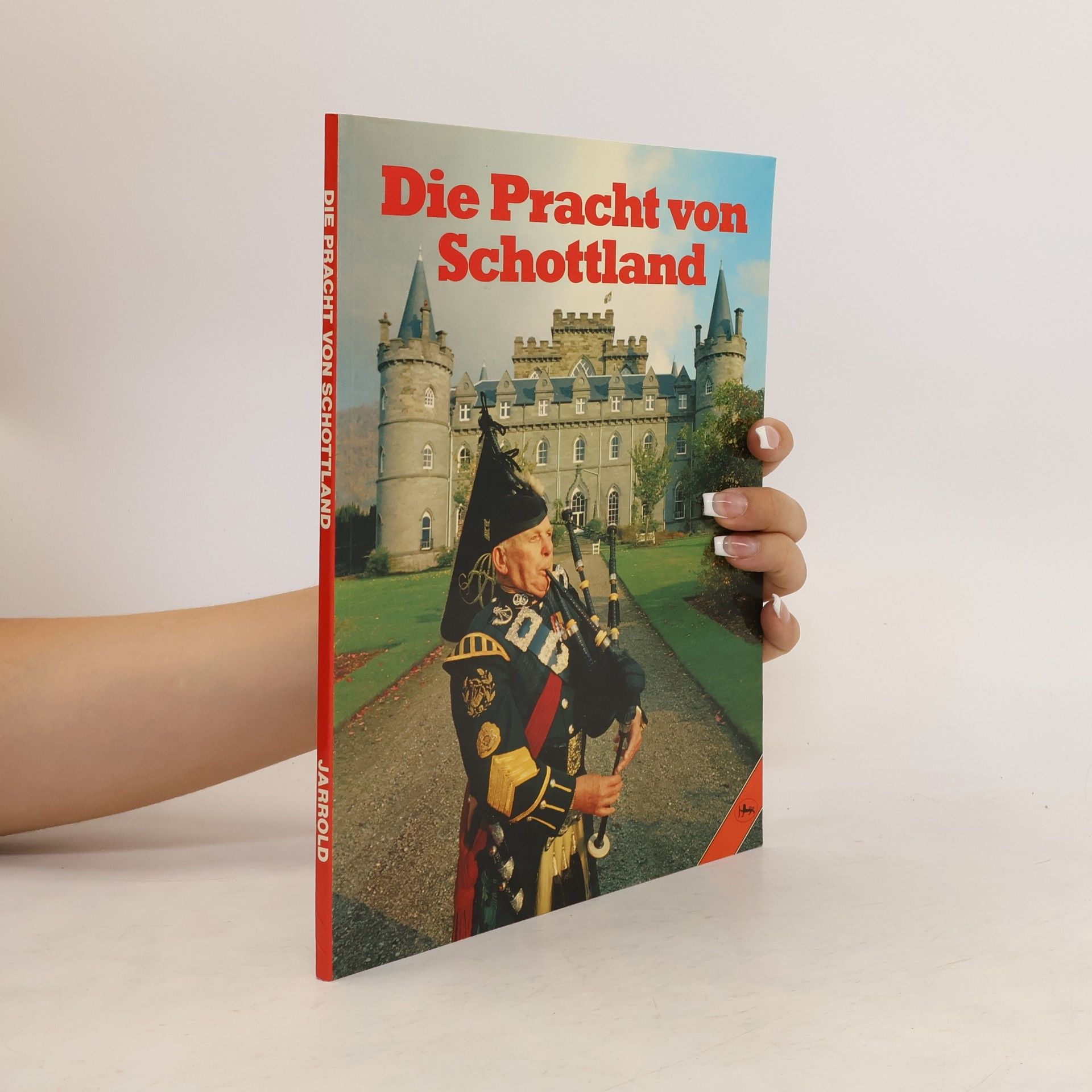 Autores varios Die Pracht von Schottland