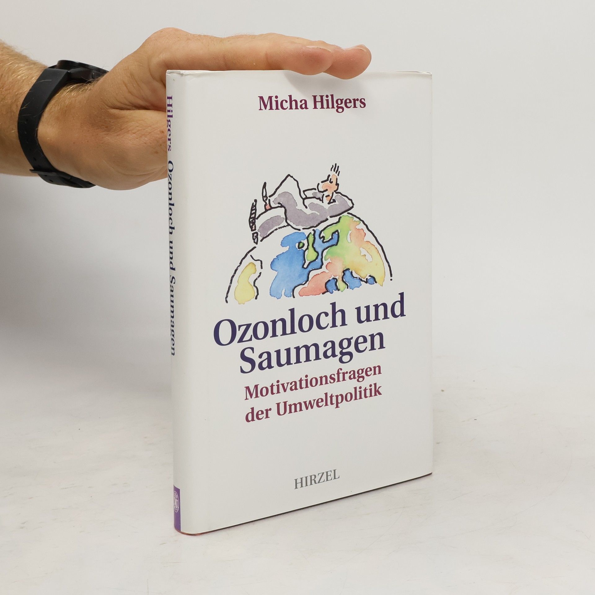 Micha Hilgers Ozonloch und Saumagen