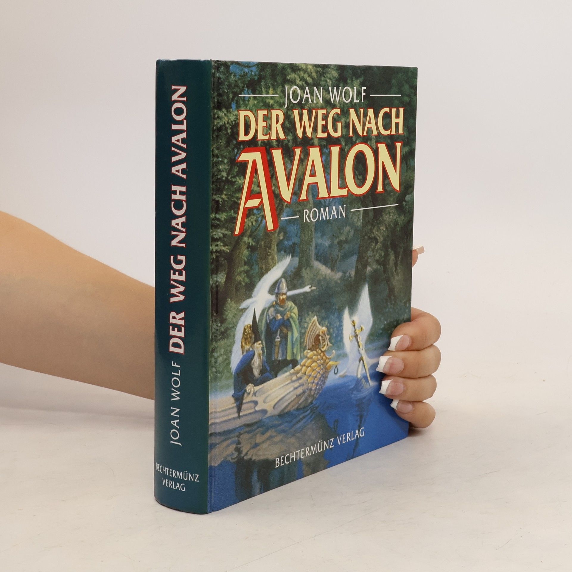 Joan Wolf Der Weg nach Avalon