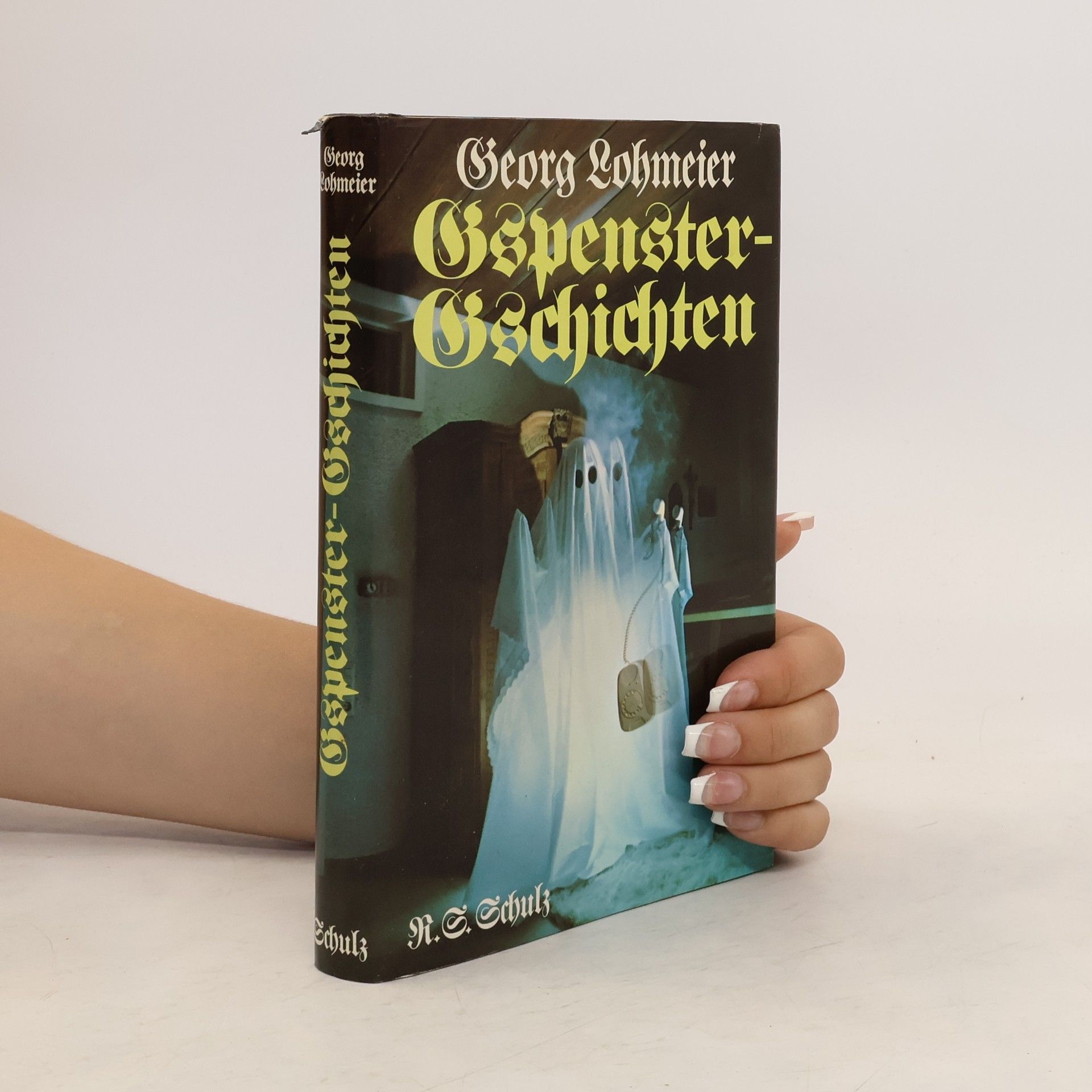 Georg Lohmeier Gspenstergschichten