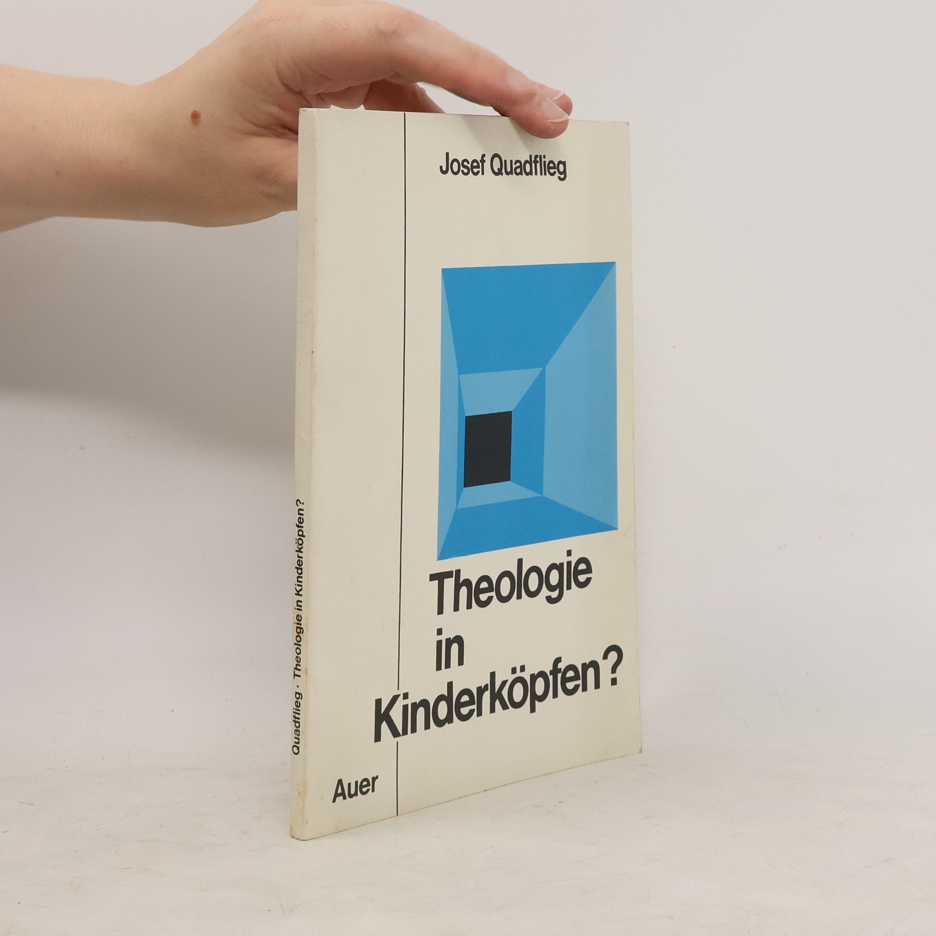 Josef Quadflieg Theologie in Kinderköpfen?