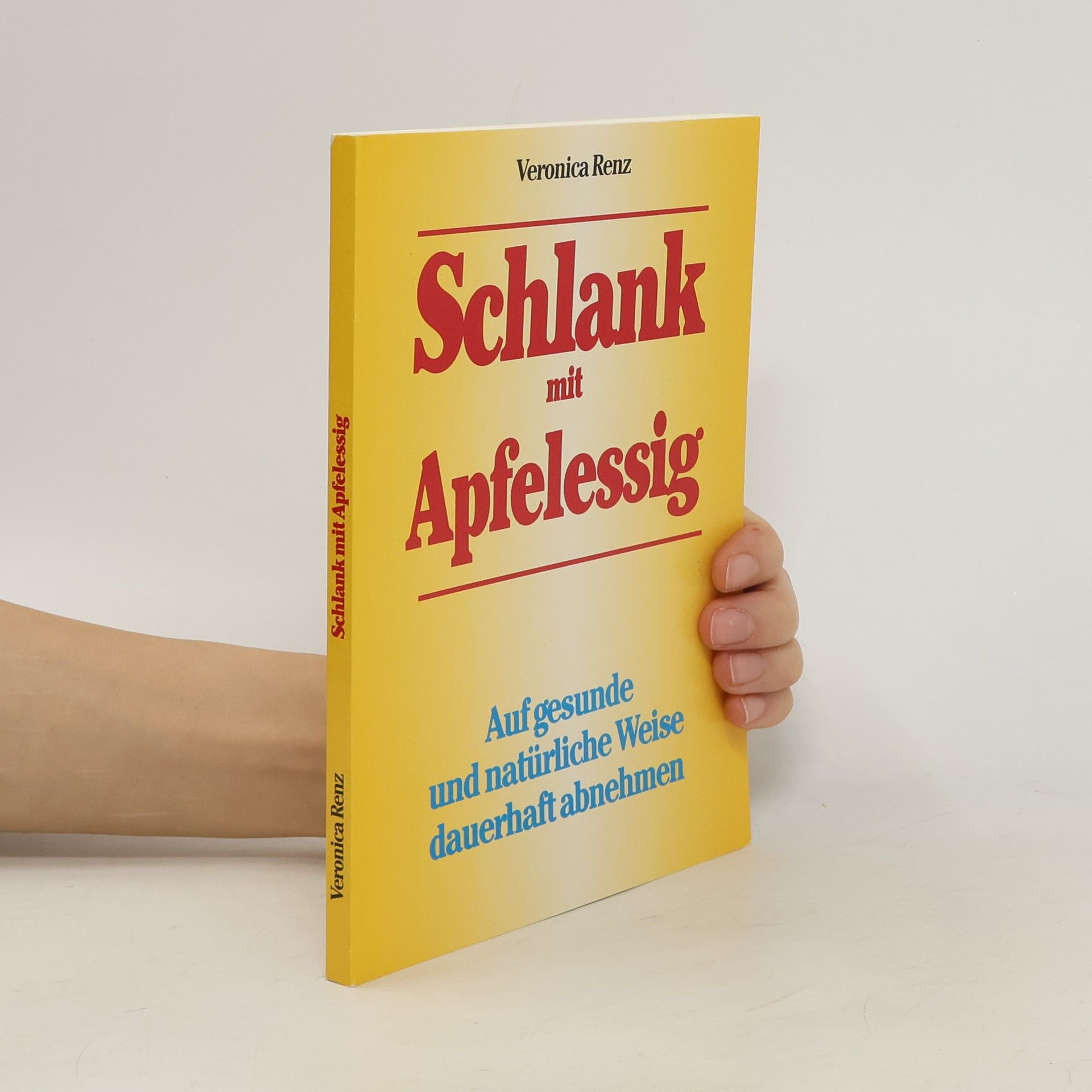 Veronica Renz Schlank Mit Apfelessig