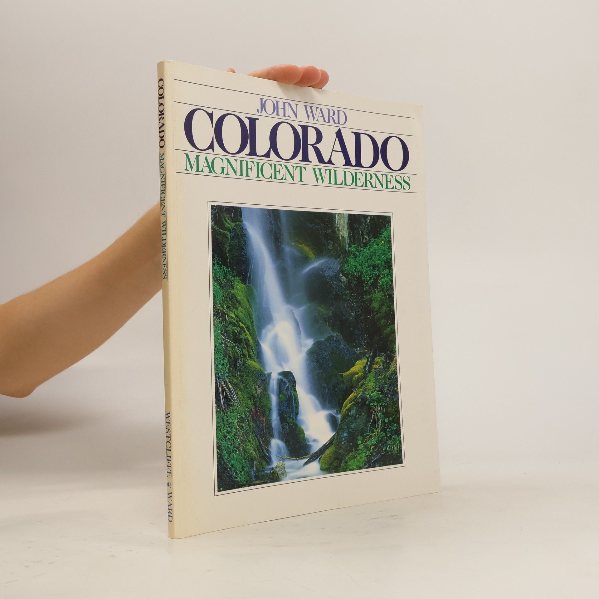 John Ward Colorado, Magnificent Wilderness