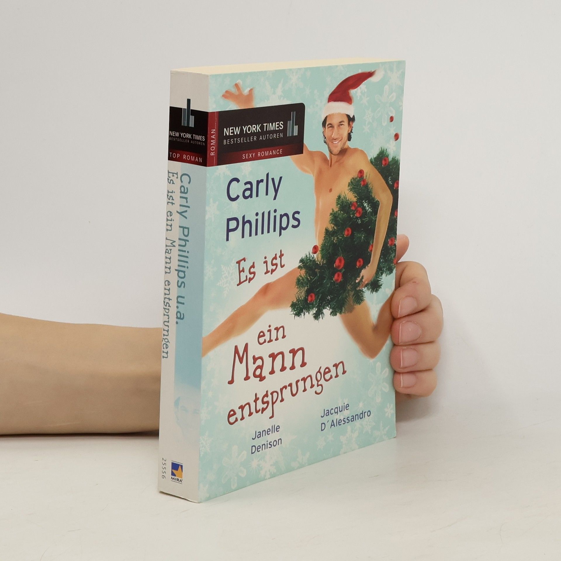 Carly Phillips Es ist ein Mann entsprungen