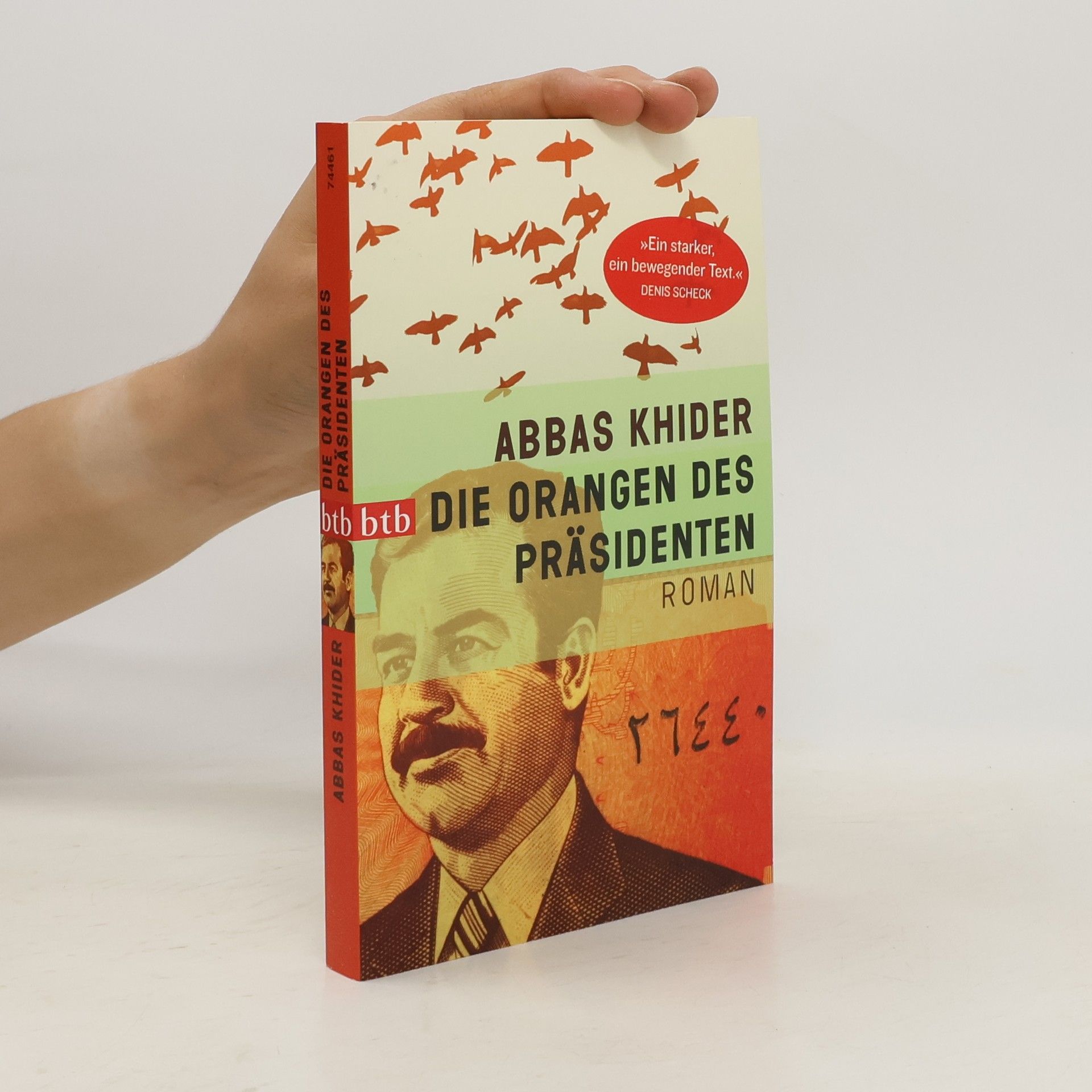 Abbas Khider Die Orangen des Präsidenten