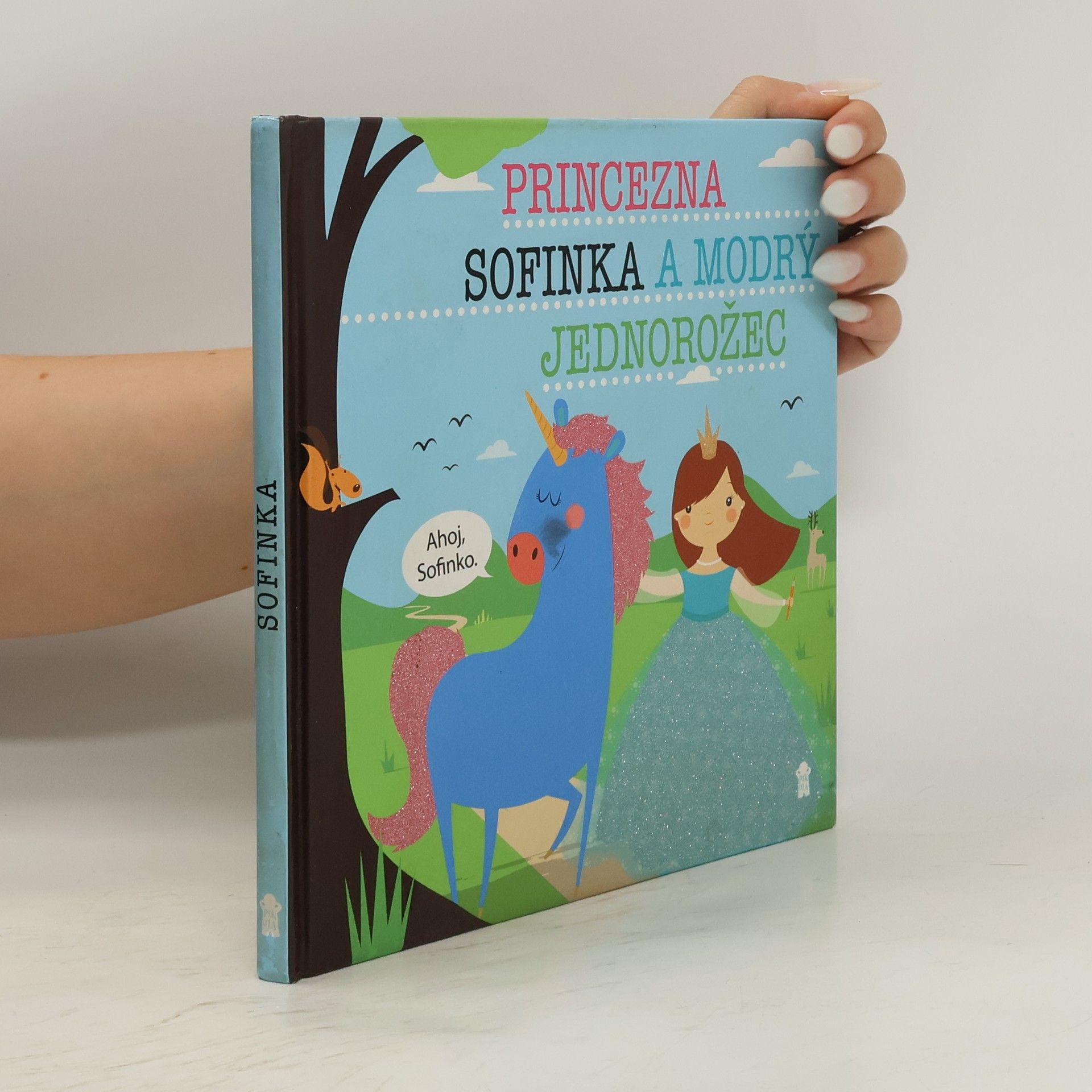 Lucie Šavlíková Princezna Sofinka a modrý jednorožec
