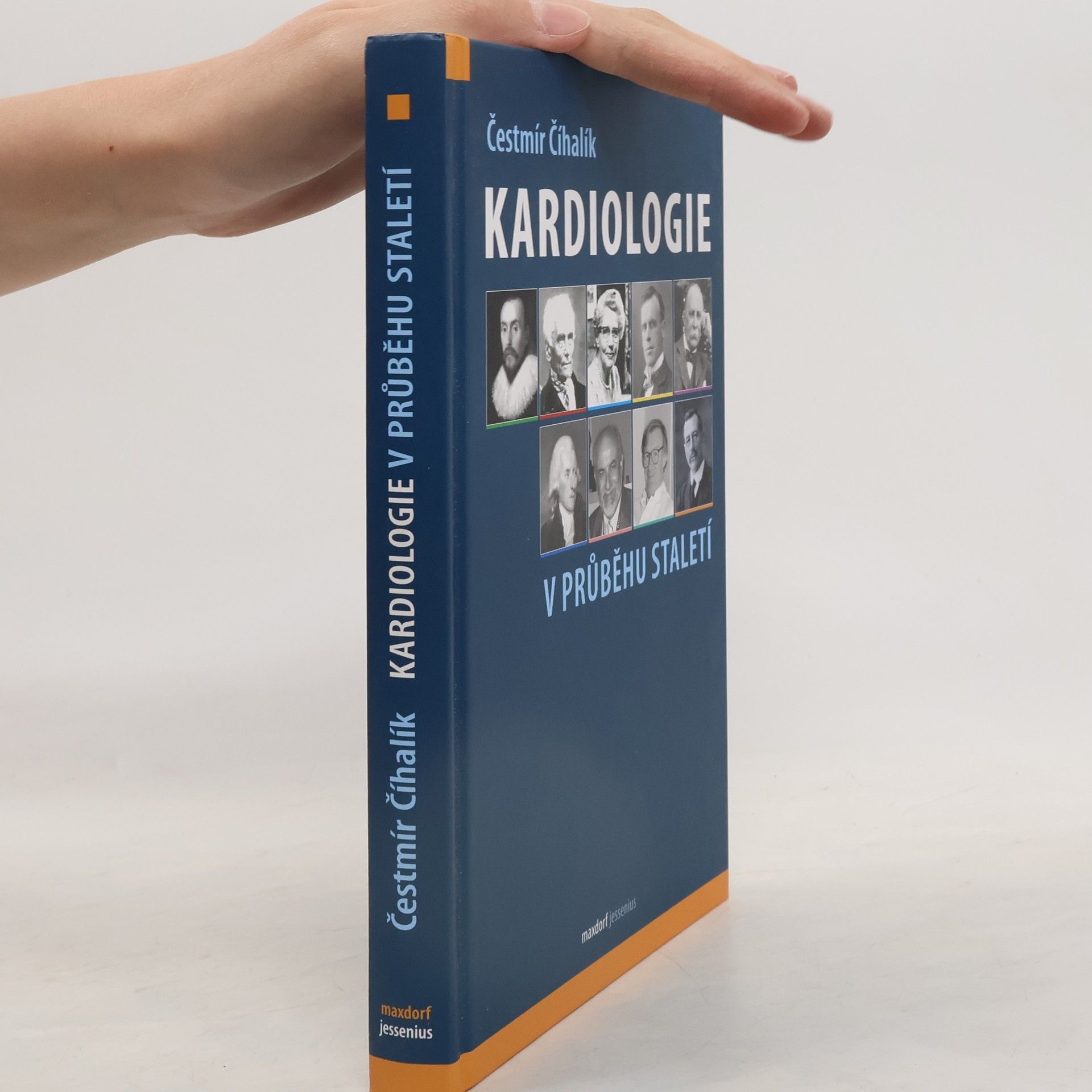 Čestmír Číhalík Kardiologie v průběhu staletí