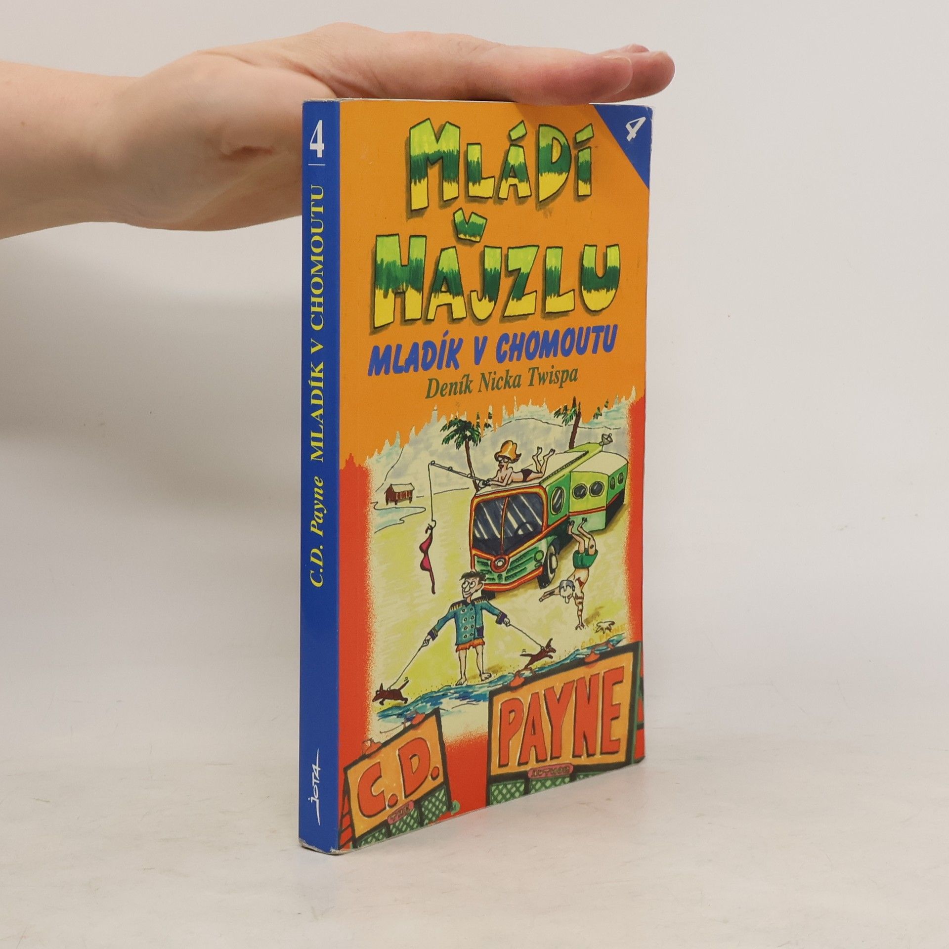 C. D. Payne Mládí v hajzlu 4. Mladík v chomoutu