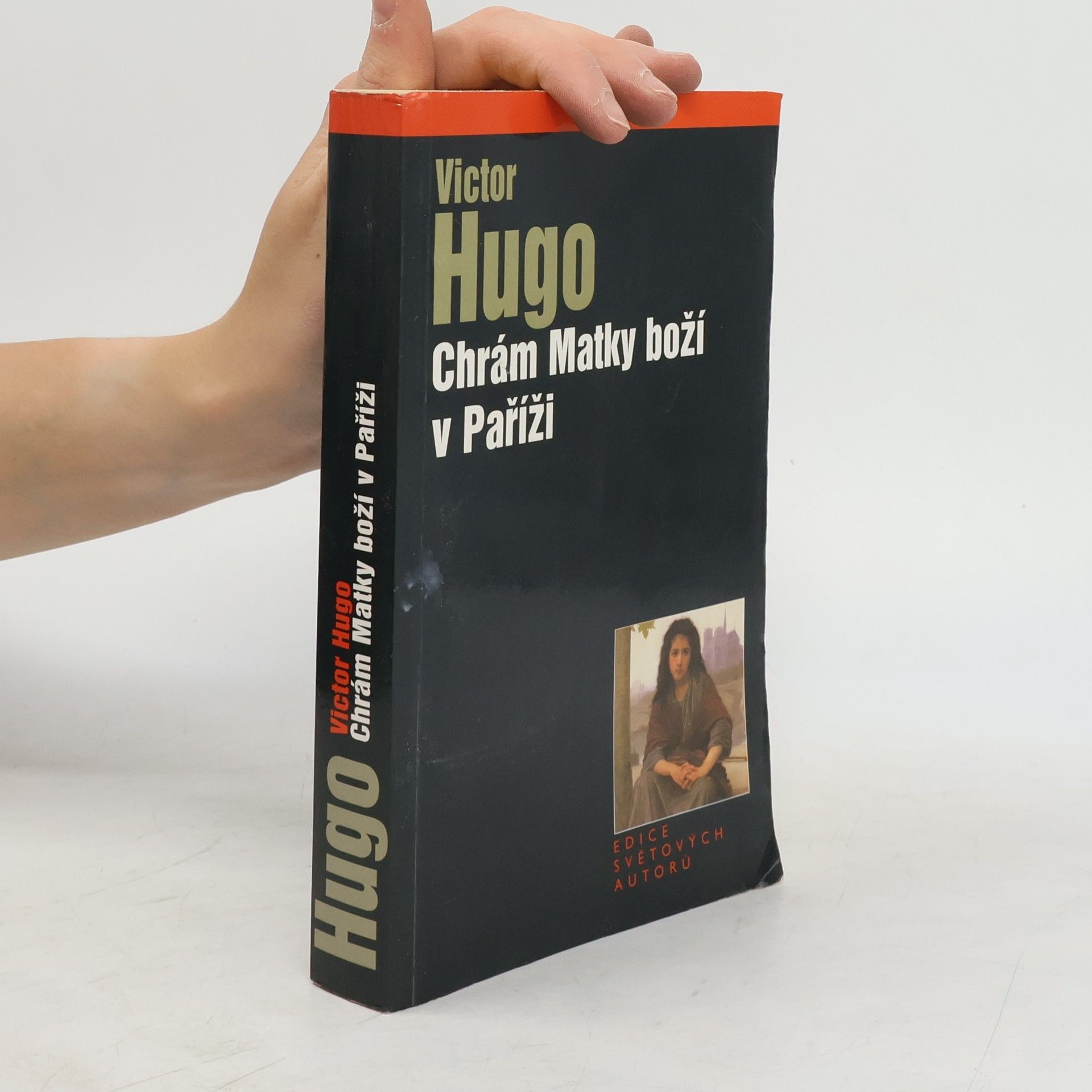 Victor Hugo Chrám Matky Boží v Paříži