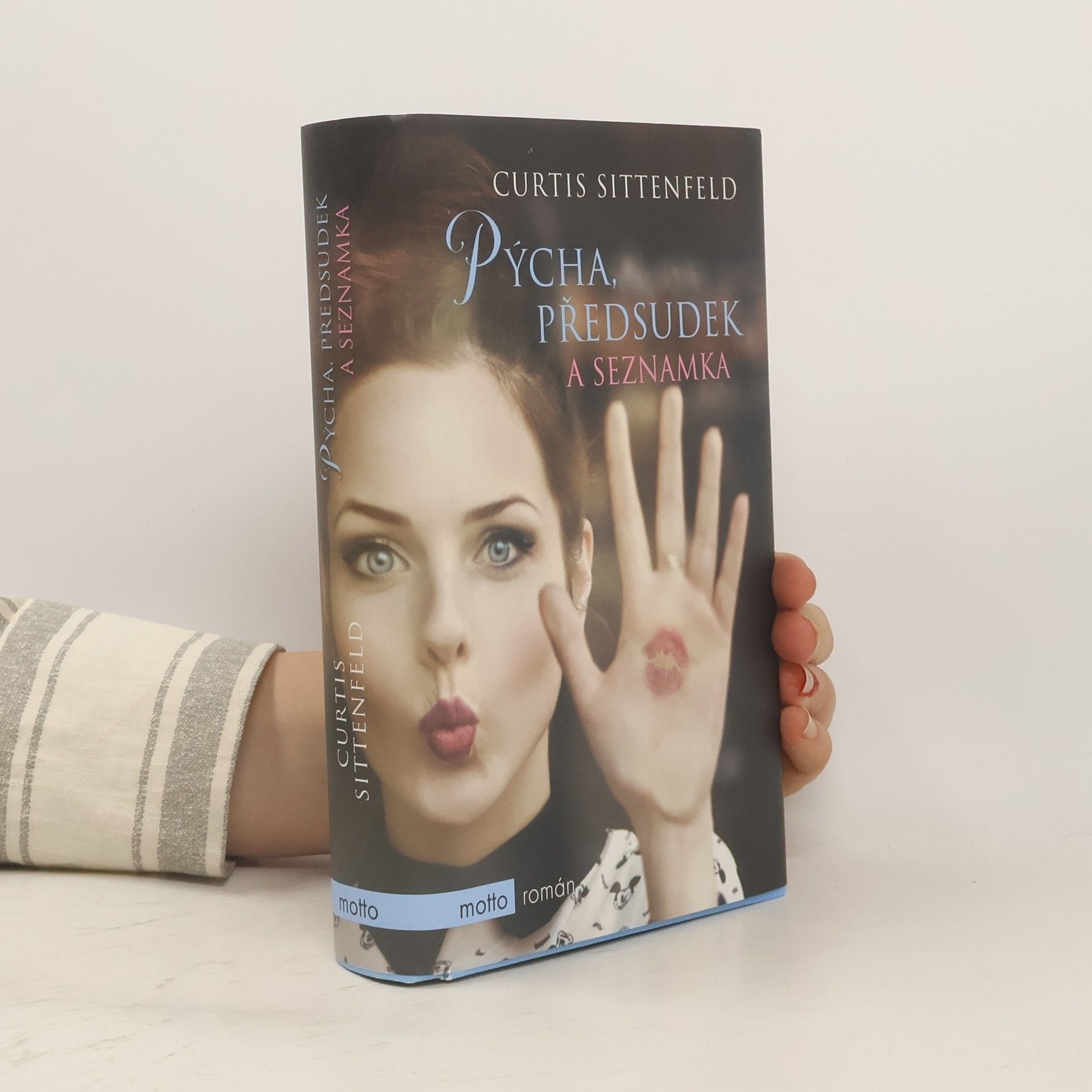 Curtis Sittenfeld Pýcha, předsudek a seznamka