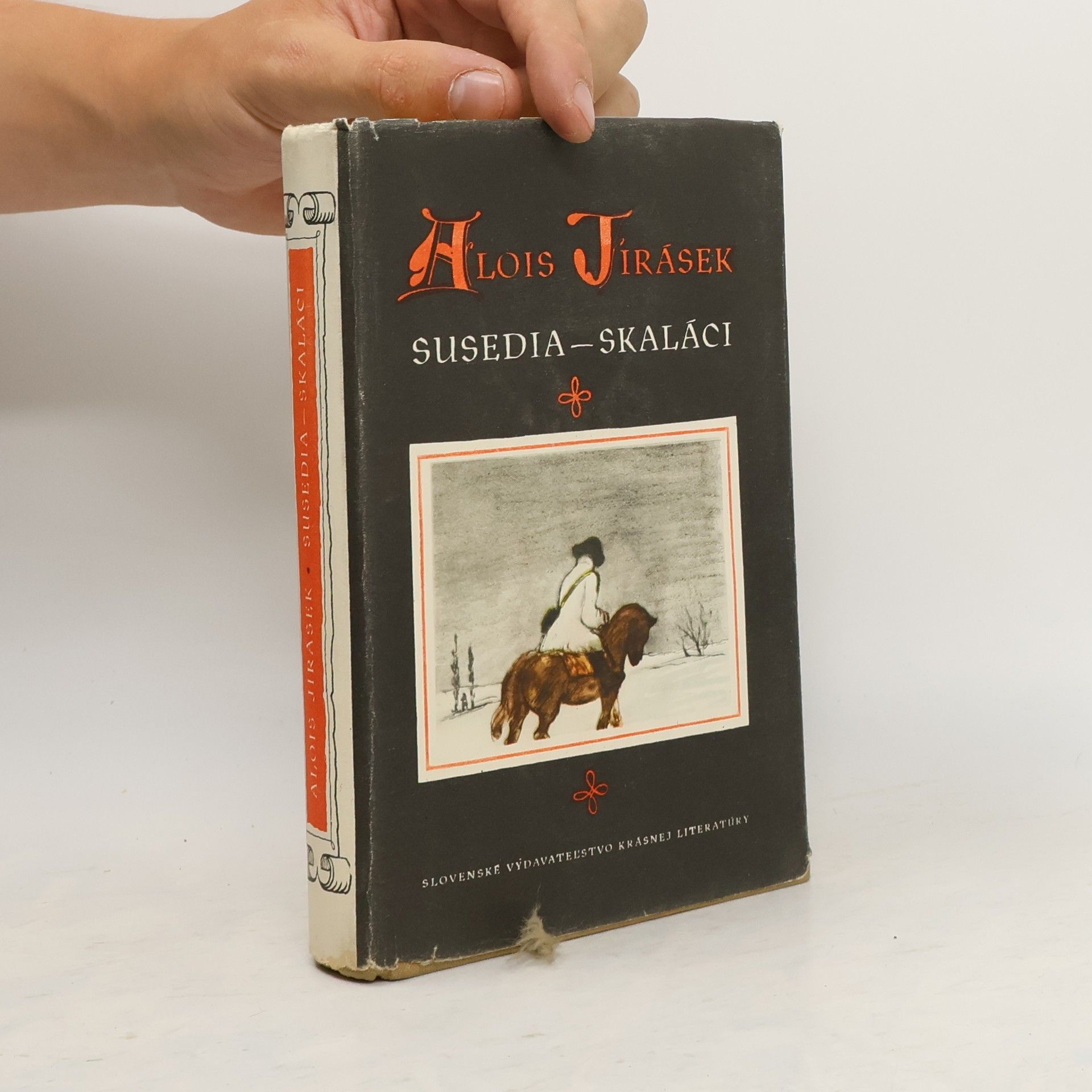 Alois Jirásek Susedia. Skaláci