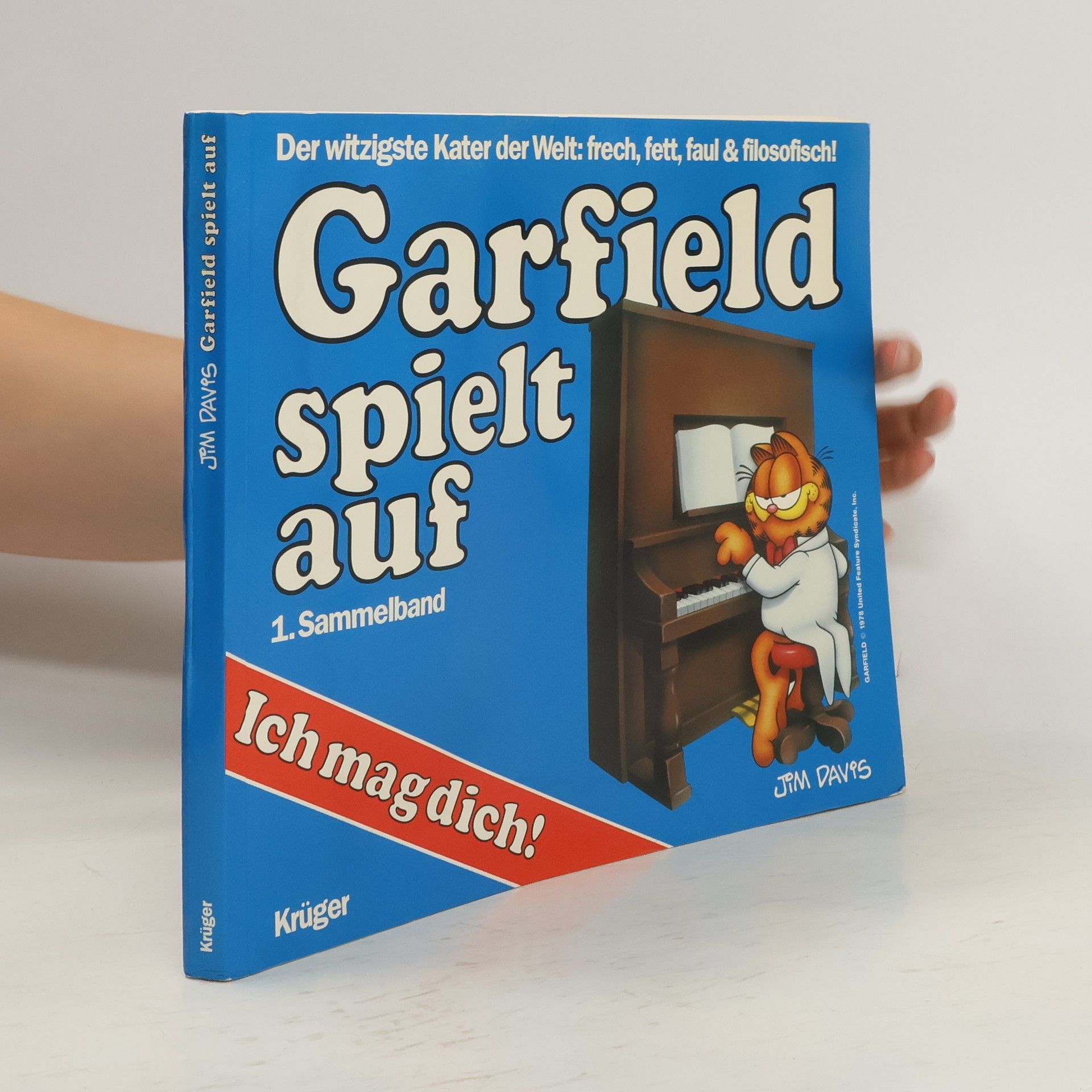 Jim Davis Garfield spielt auf