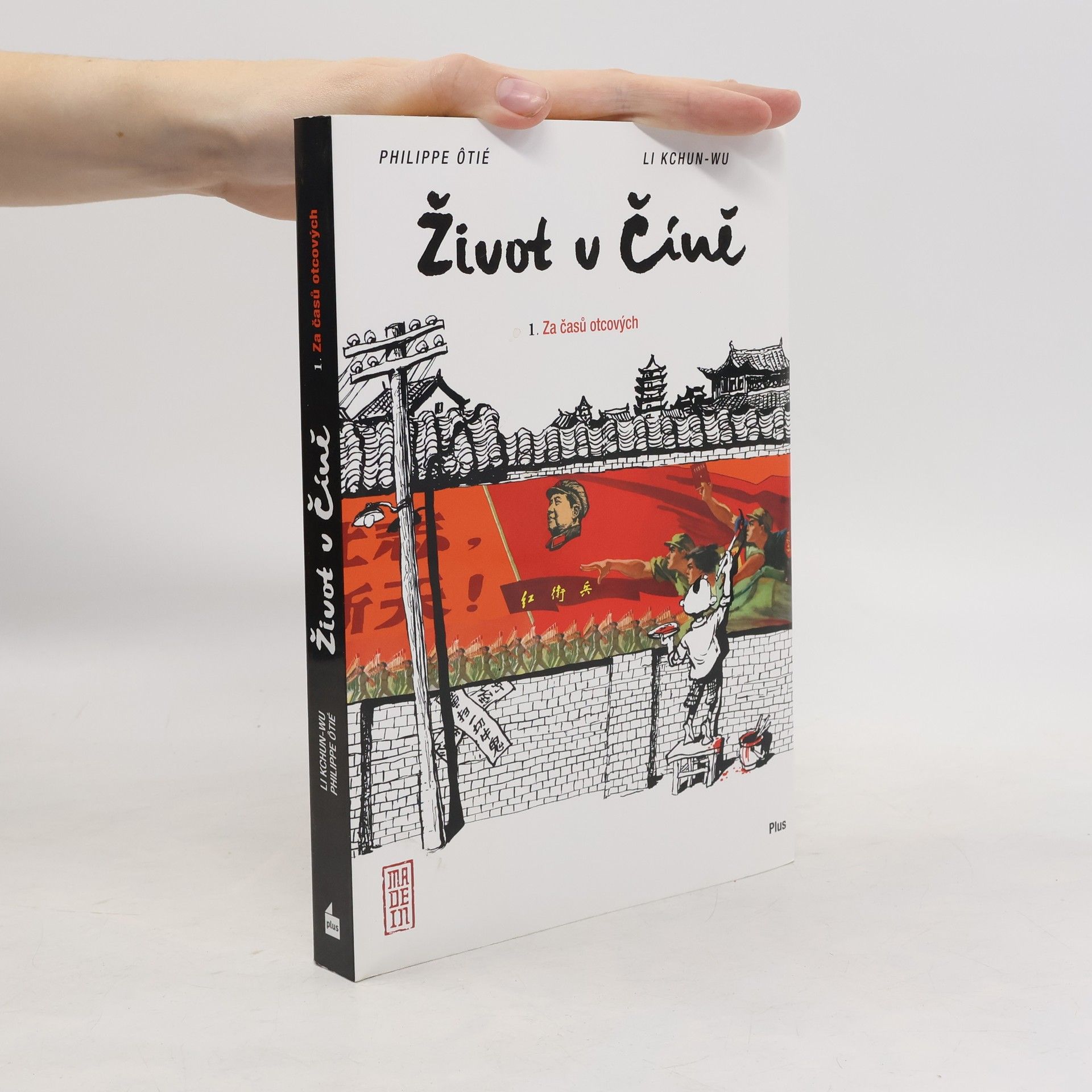 Život v Číně. Za časů otcových. 1. díl.