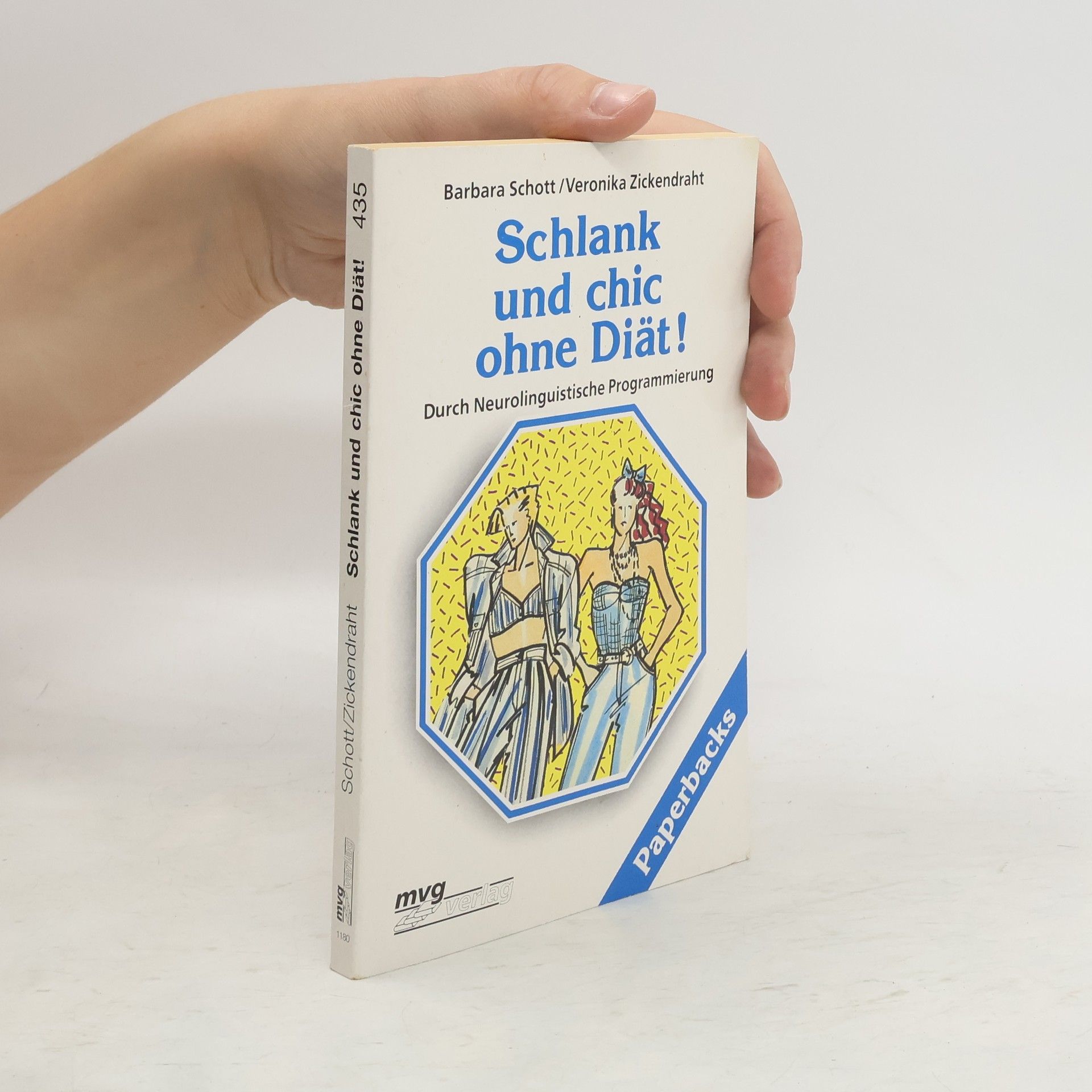 Barbara Schott Schlank und chic ohne Diät!