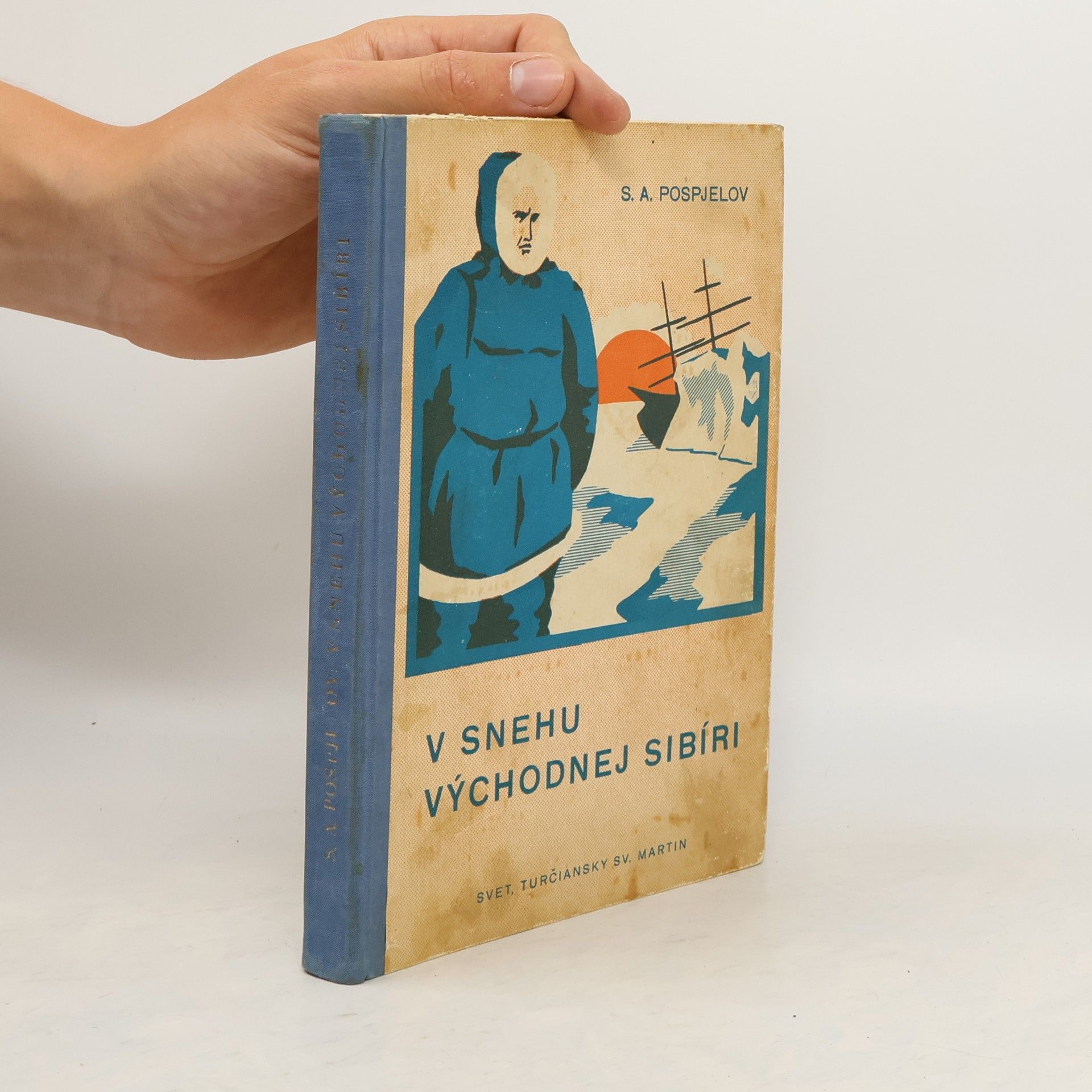 Sylvestr Aleksandrovič Pospelov V snehu východnej Sibíri