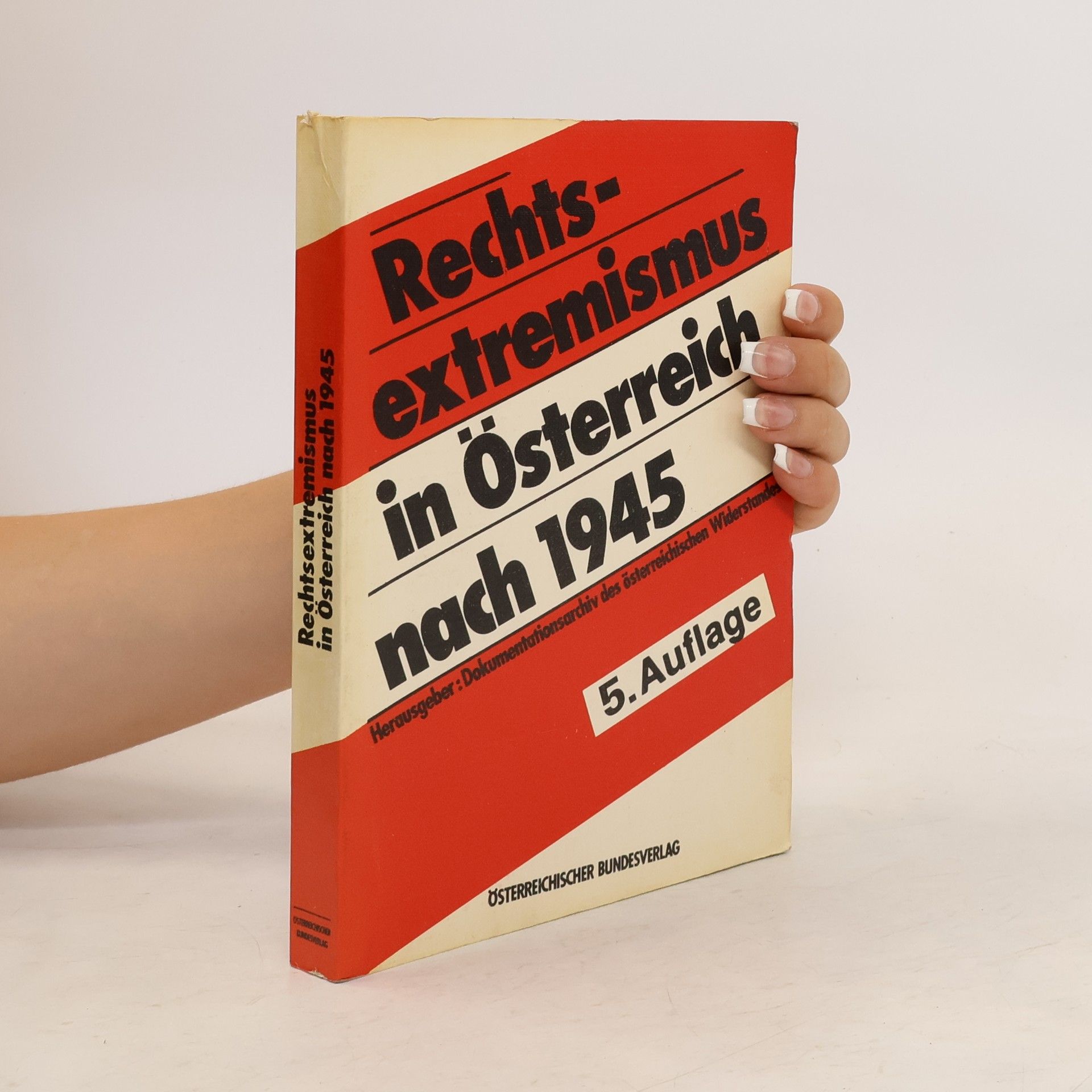 Autorenkollektiv Rechtsextremismus in Österreich nach 1945