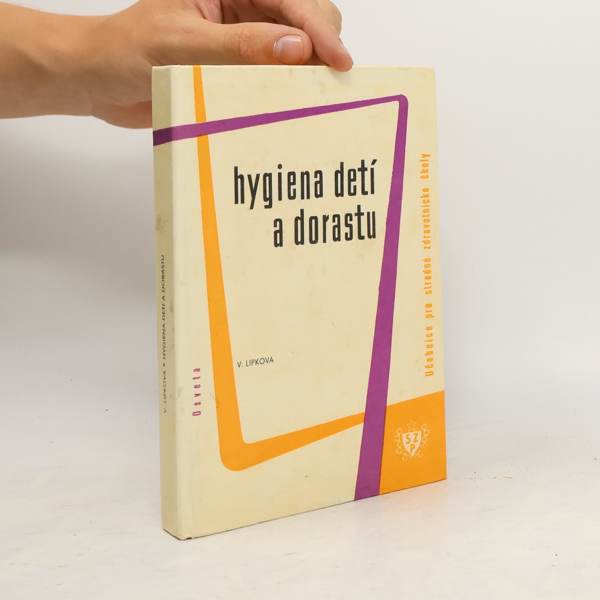Valerie Lipková Hygiena detí a dorastu