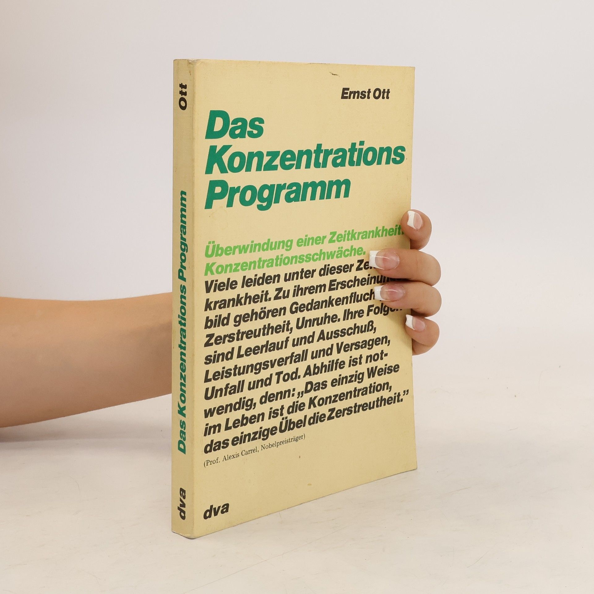 Ernst Ott Das Konzentrationsprogramm