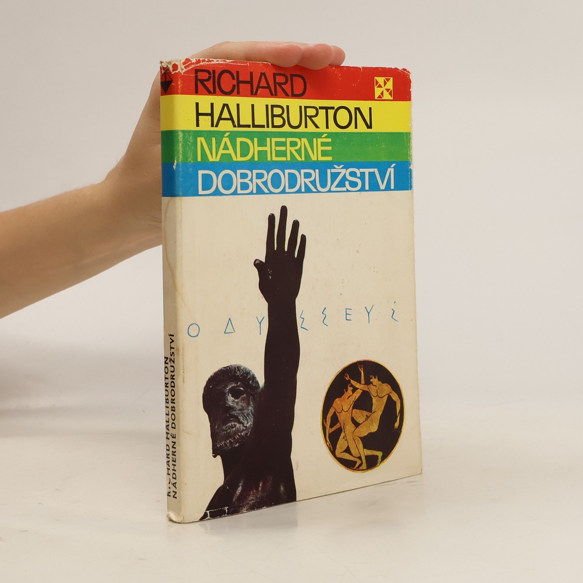 Richard Halliburton Nádherné dobrodružství