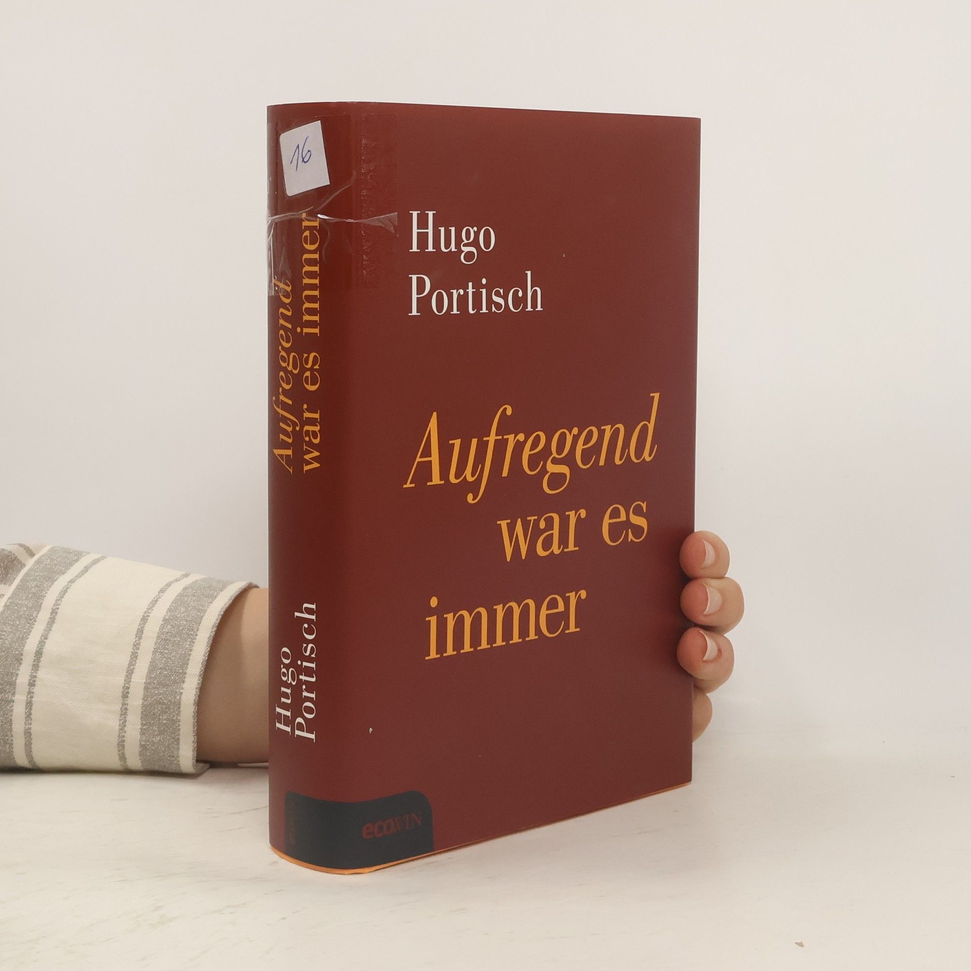 Hugo Portisch Aufregend war es immer