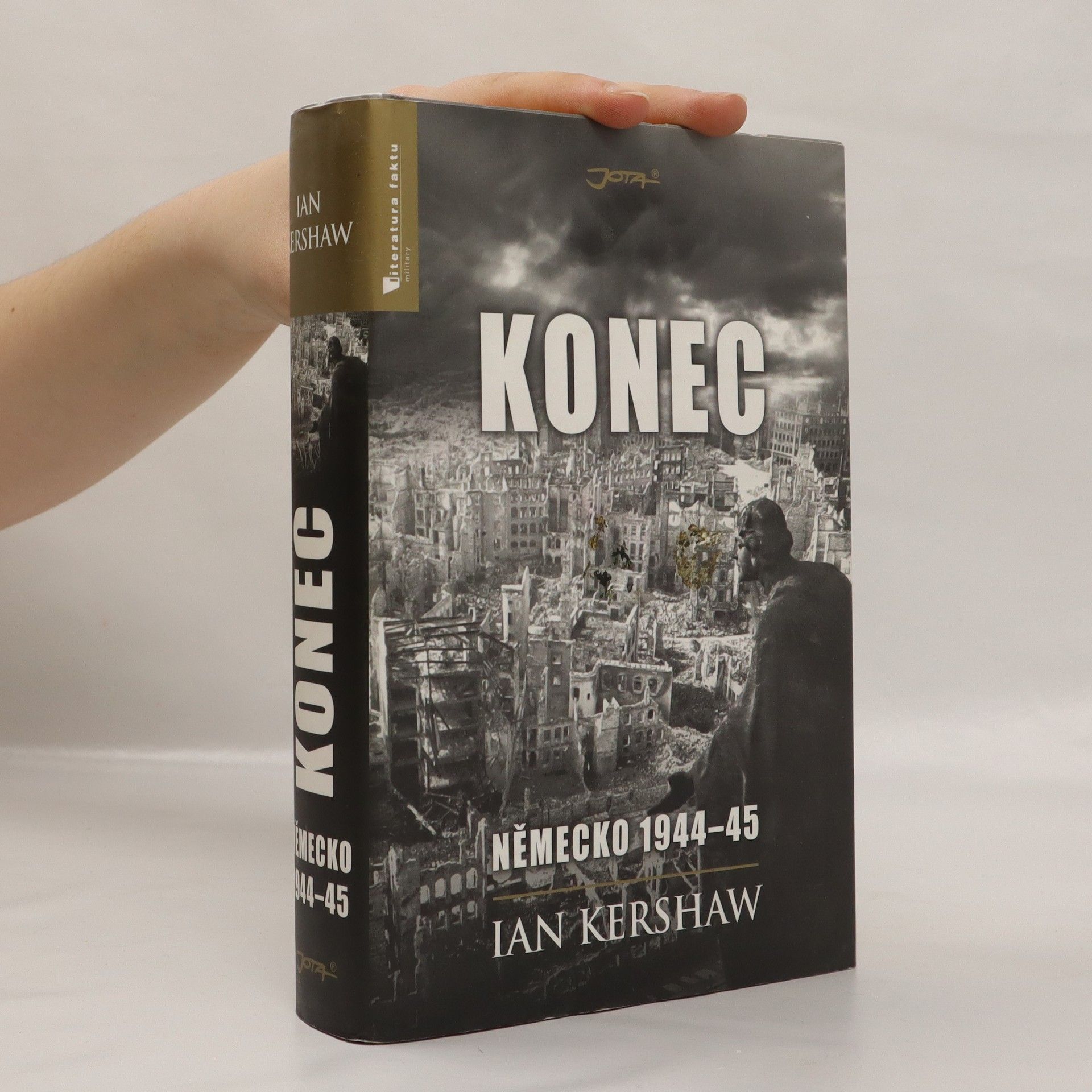 Ian Kershaw Konec: Německo 1944-45